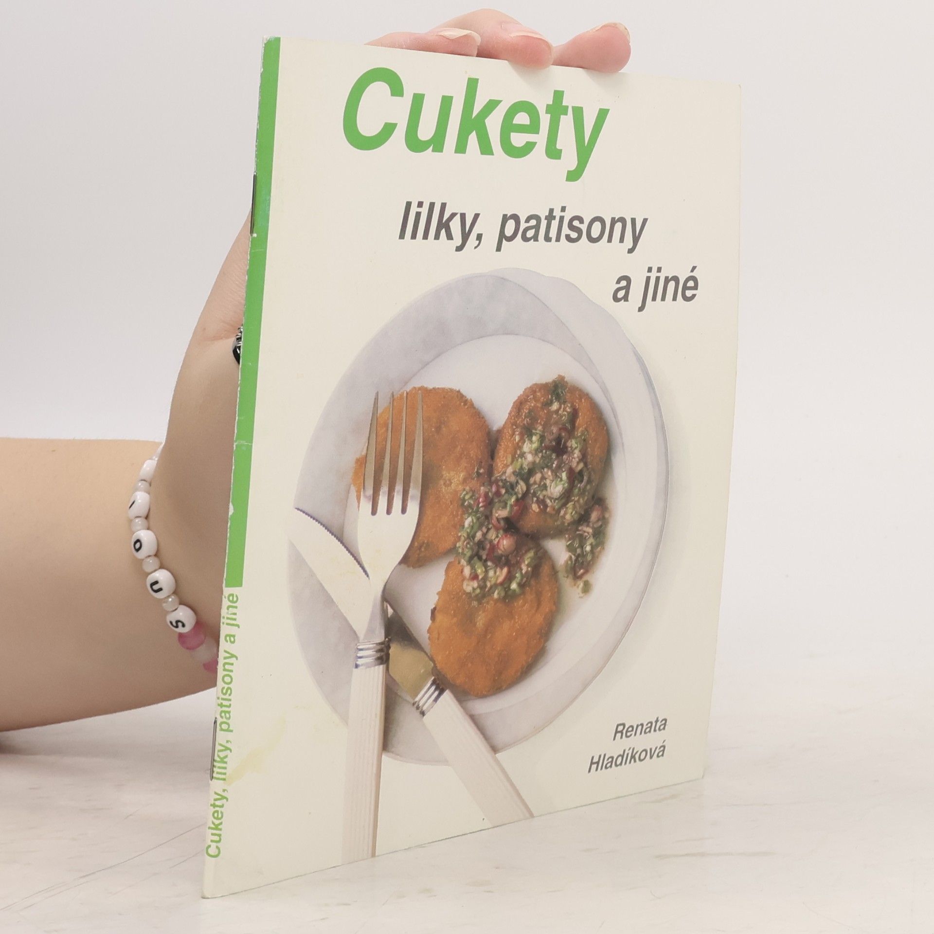 Renata Hladíková Cukety, lilky, patisony a jiné