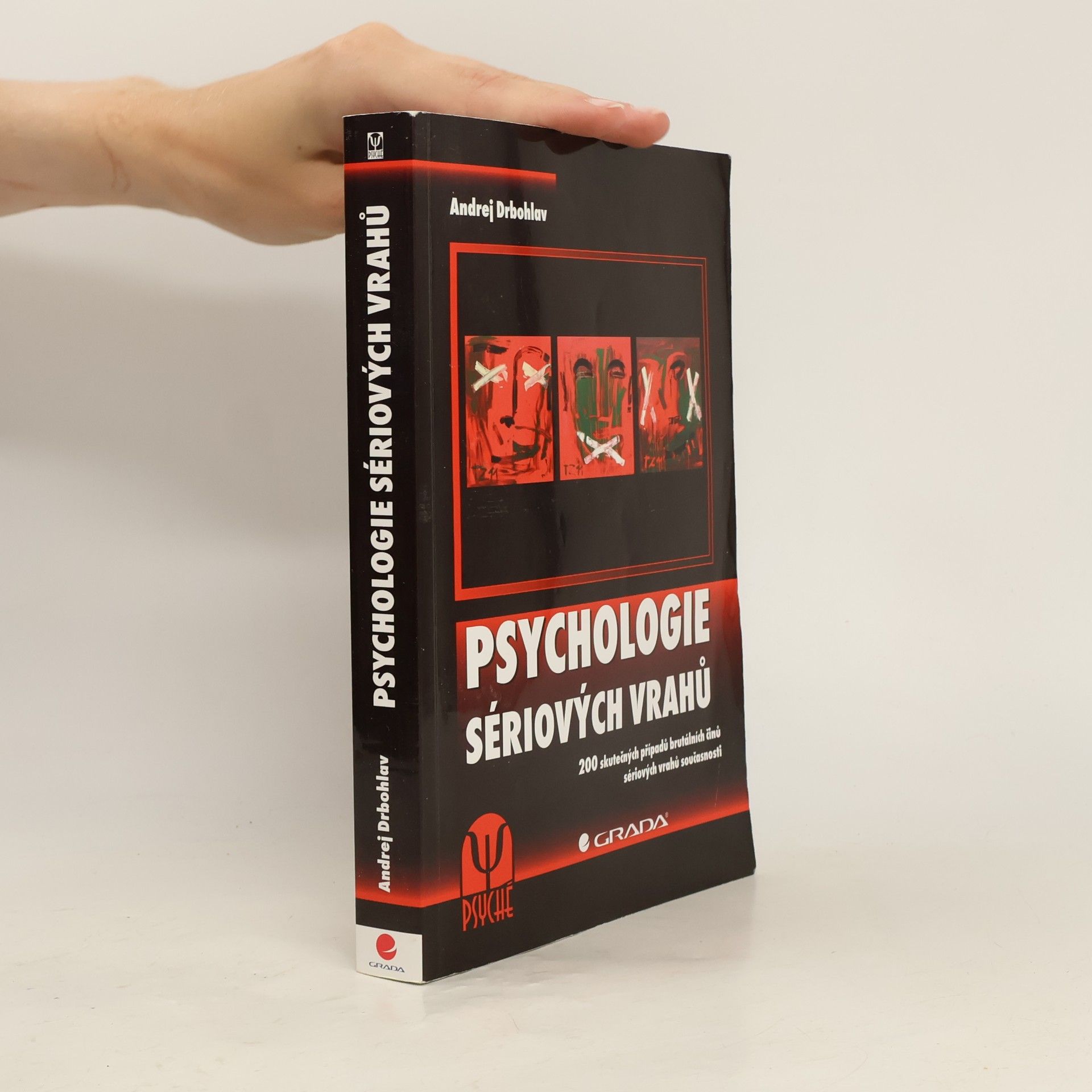Andrej Drbohlav Psychologie sériových vrahů