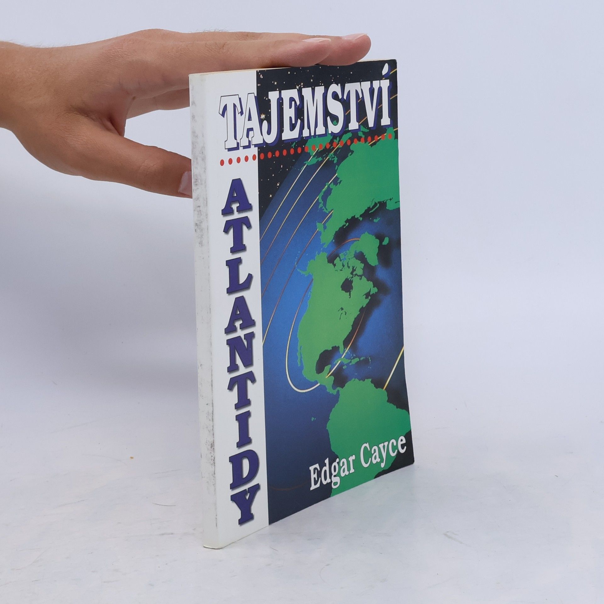 Edgar Cayce Tajemství Atlantidy