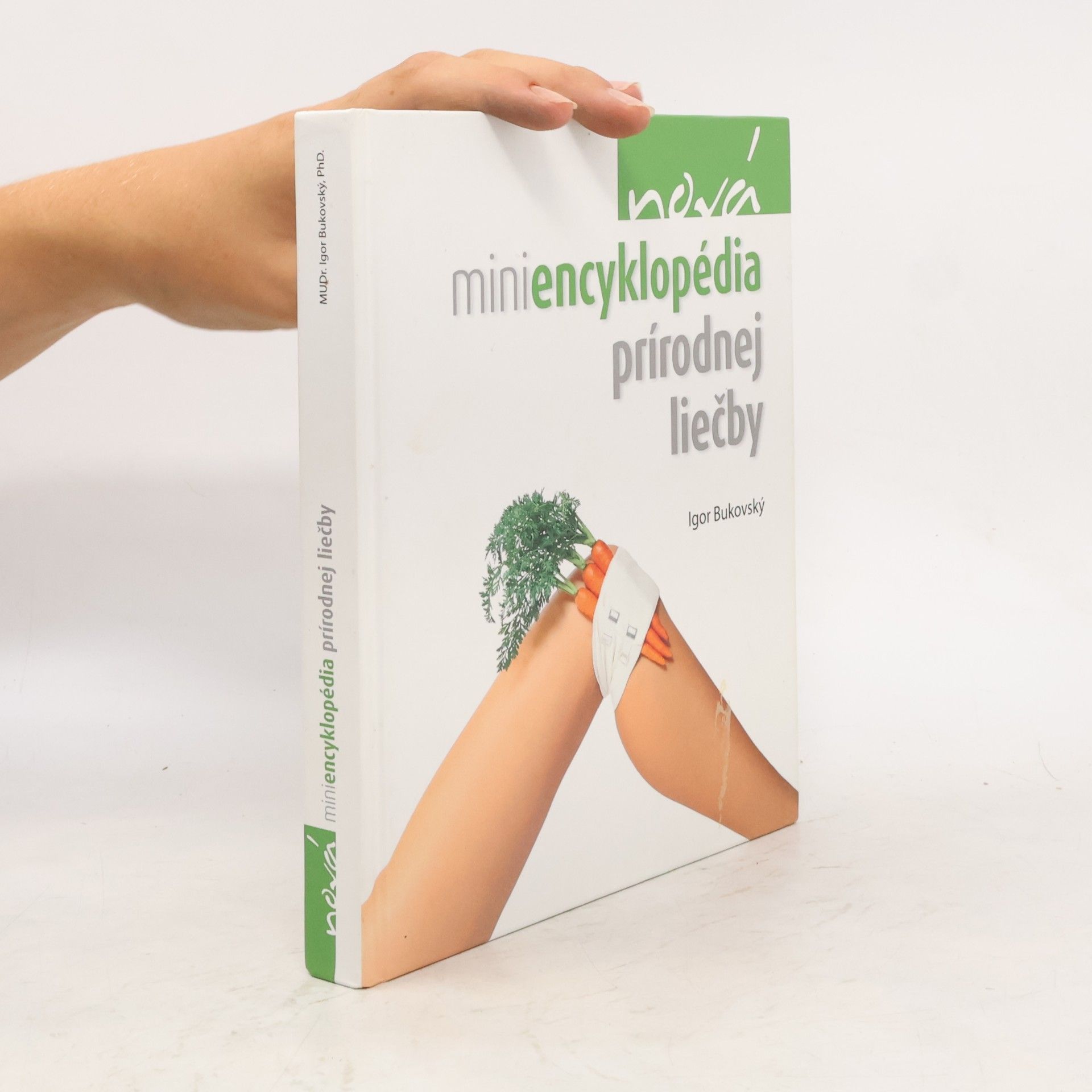 Igor Bukovský Nová miniencyklopédia prírodnej liečby