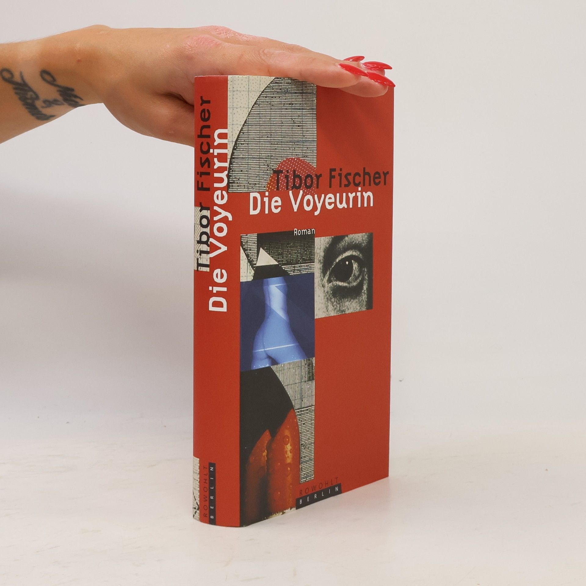 Tibor Fischer Die Voyeurin