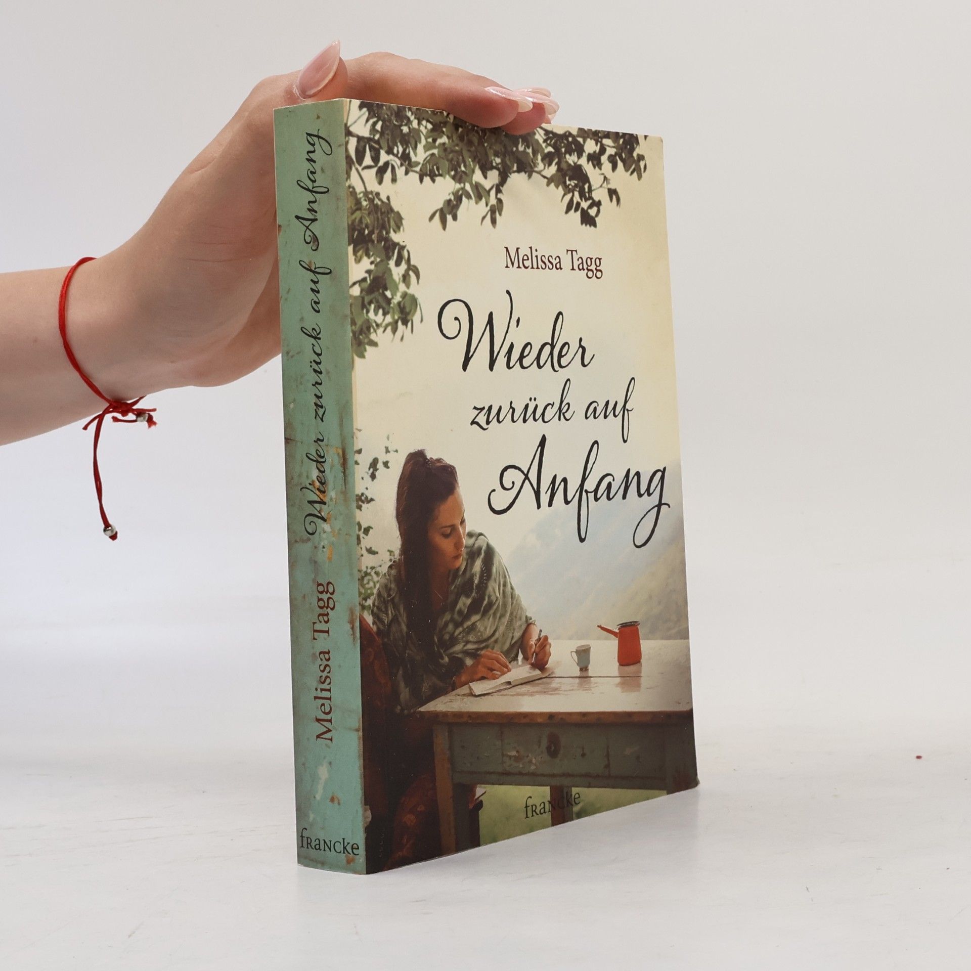 Melissa Tagg Wieder zurück auf Anfang