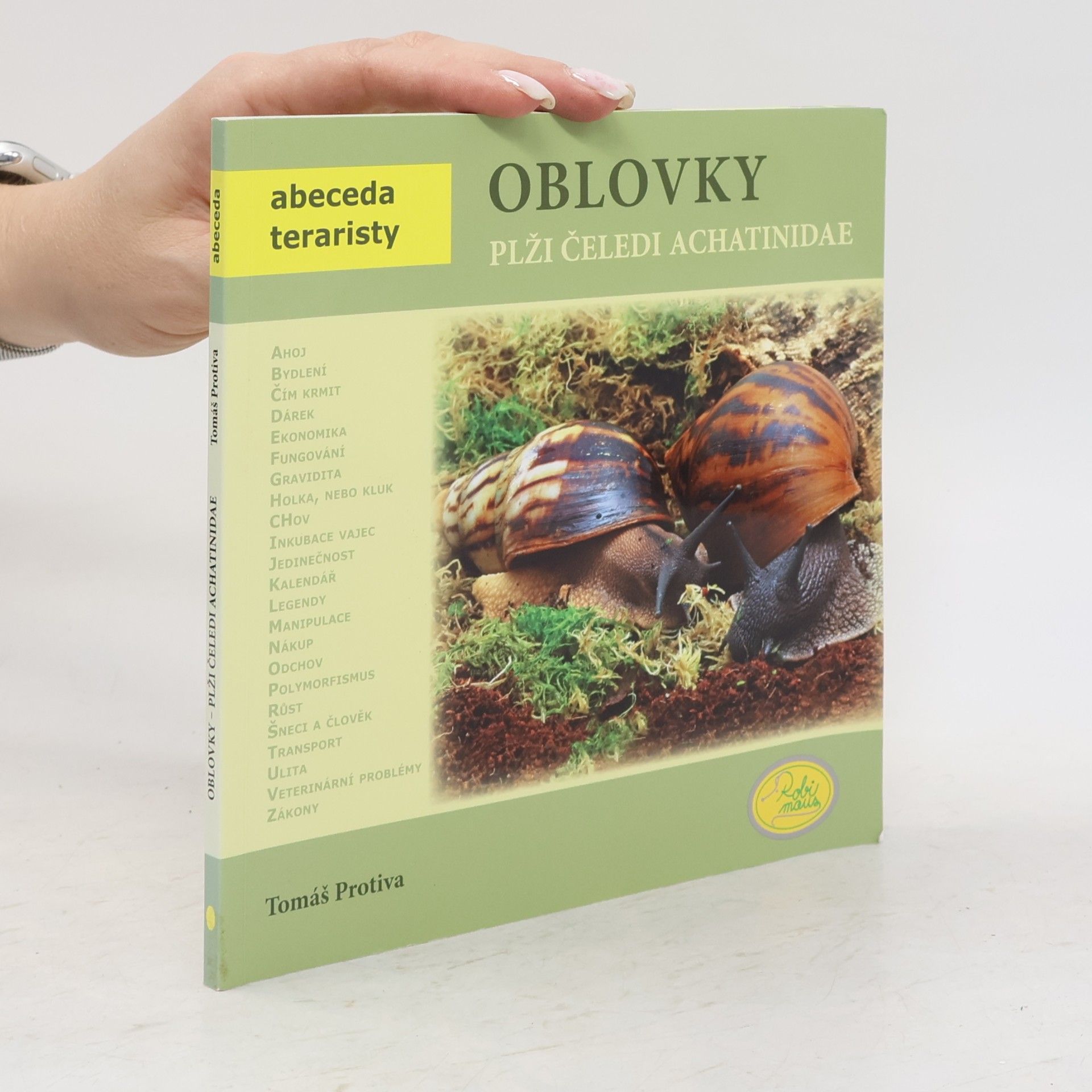 Tomáš Protiva Oblovky: Plži čeledi Achatinidae