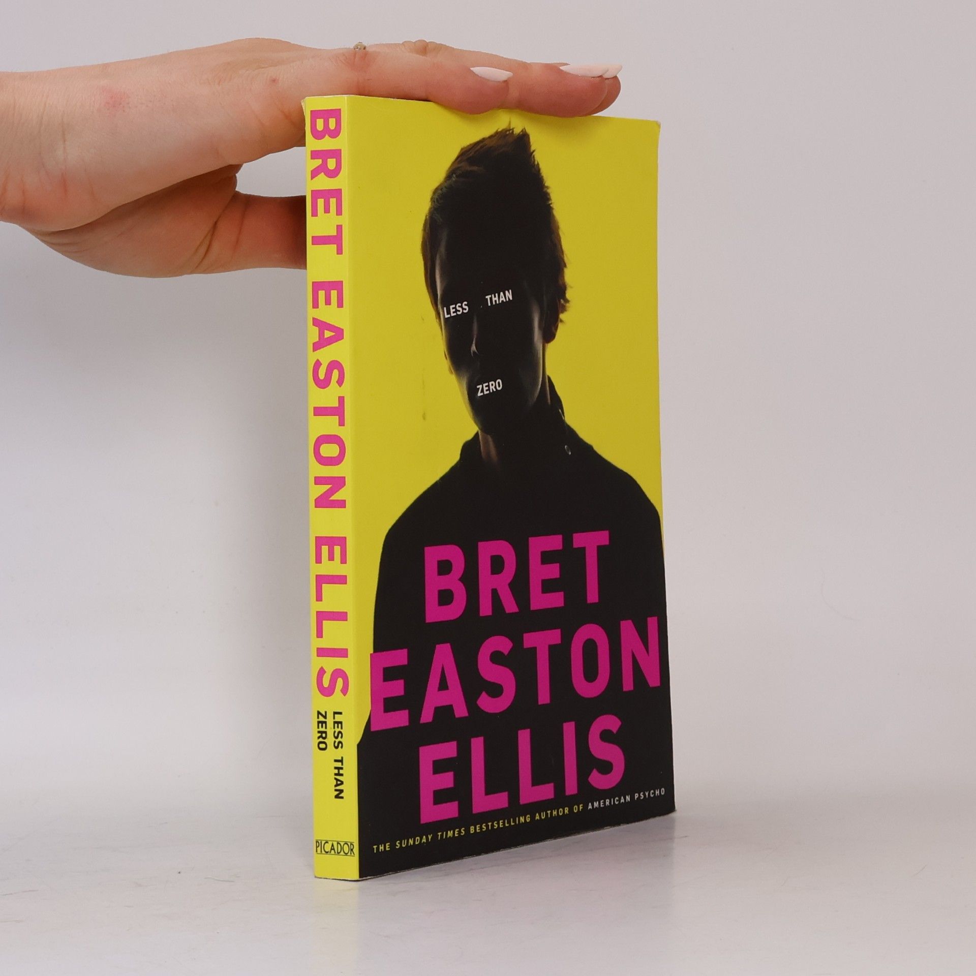 Bret Easton Ellis Less Than Zero. Unter Null, englische Ausgabe