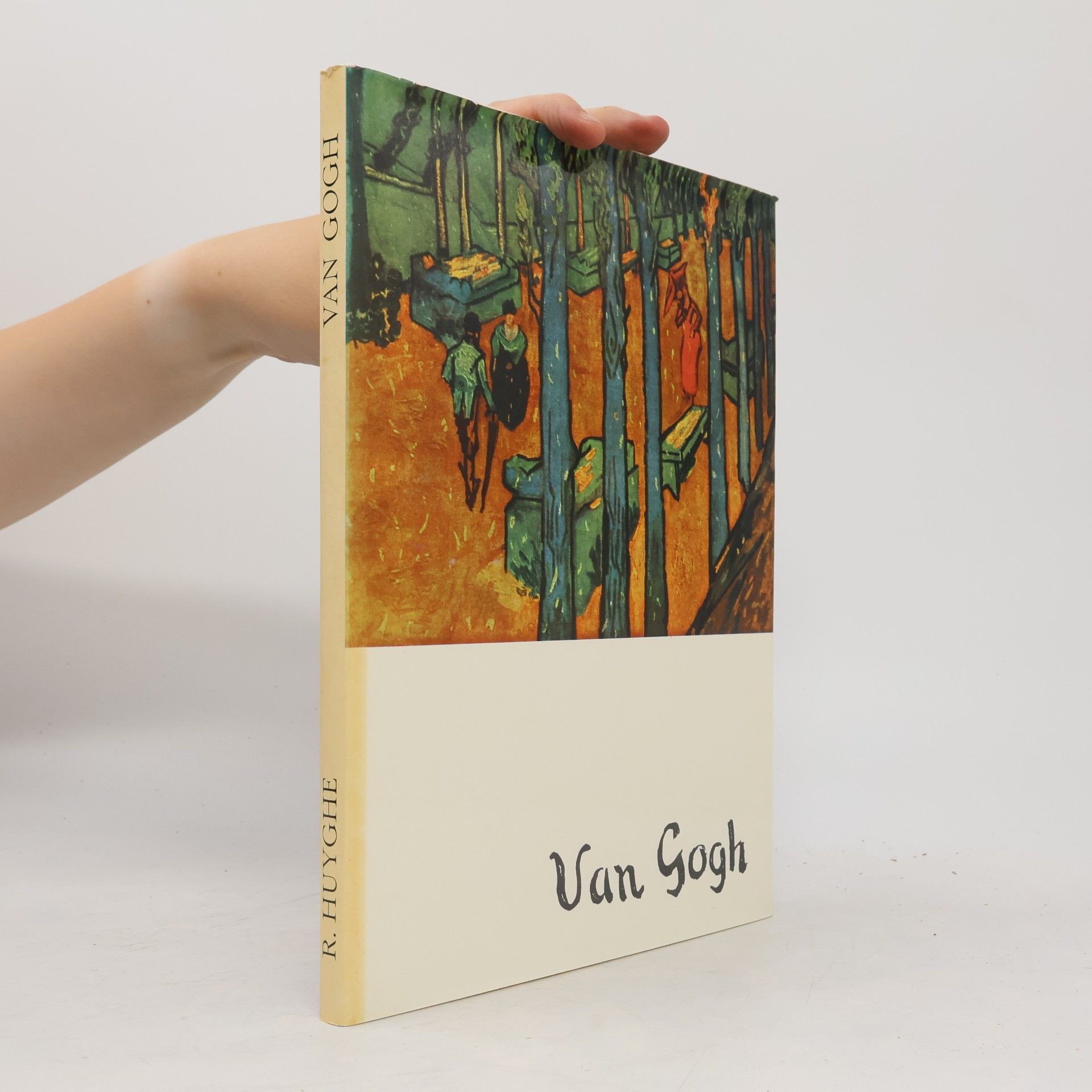 René Huyghe Van Gogh