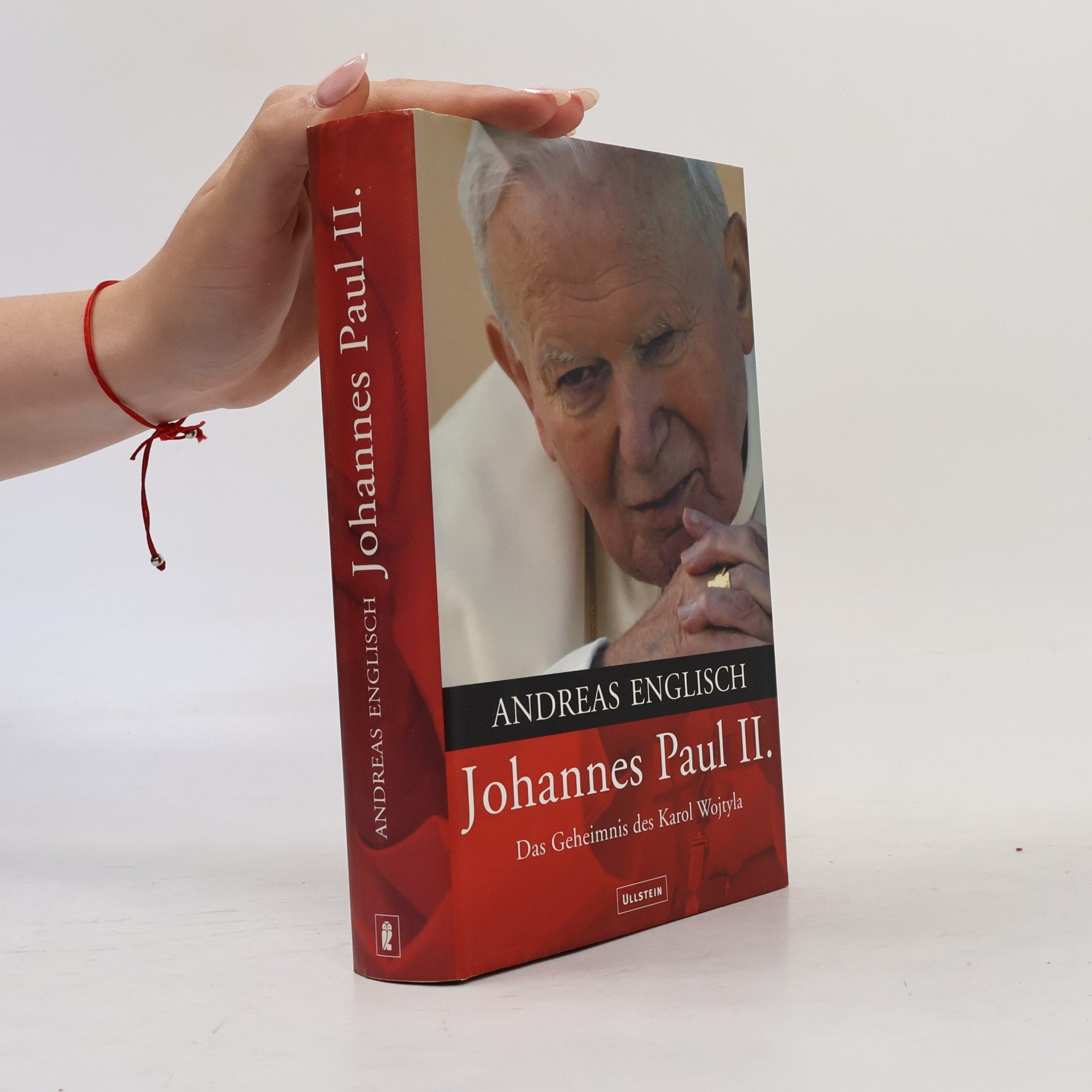 Andreas Englisch Johannes Paul II. : das Geheimnis des Karol Wojtyla