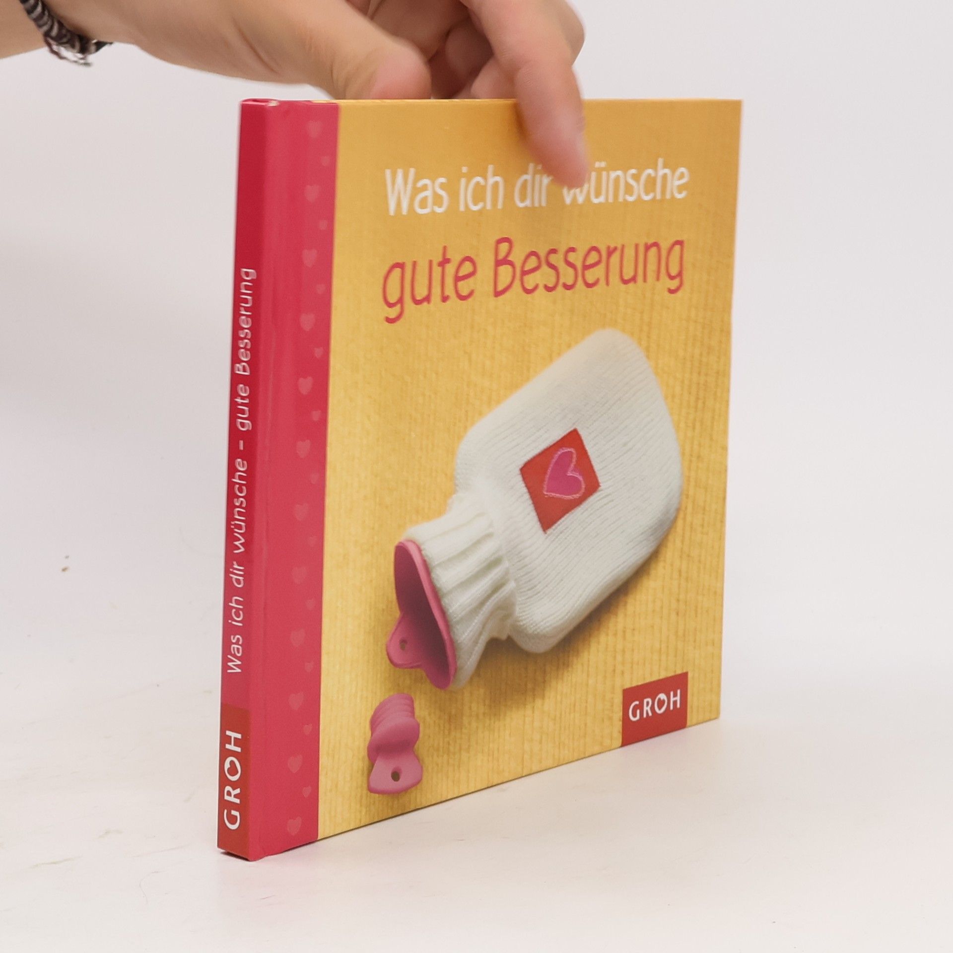 Was ich dir wünsche, gute Besserung
