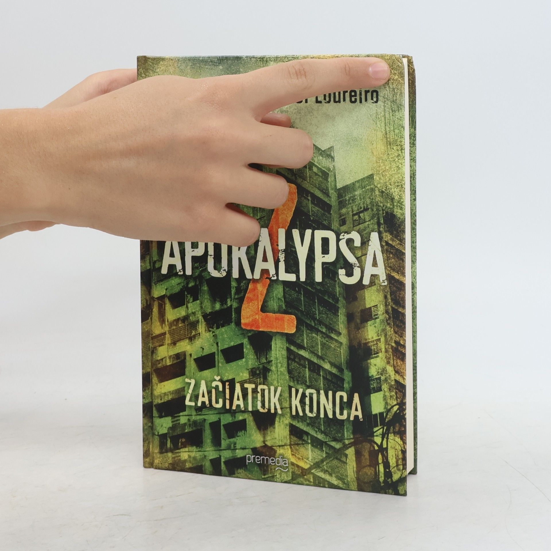 Manel Loureiro Apokalypsa Z: Začiatok konca