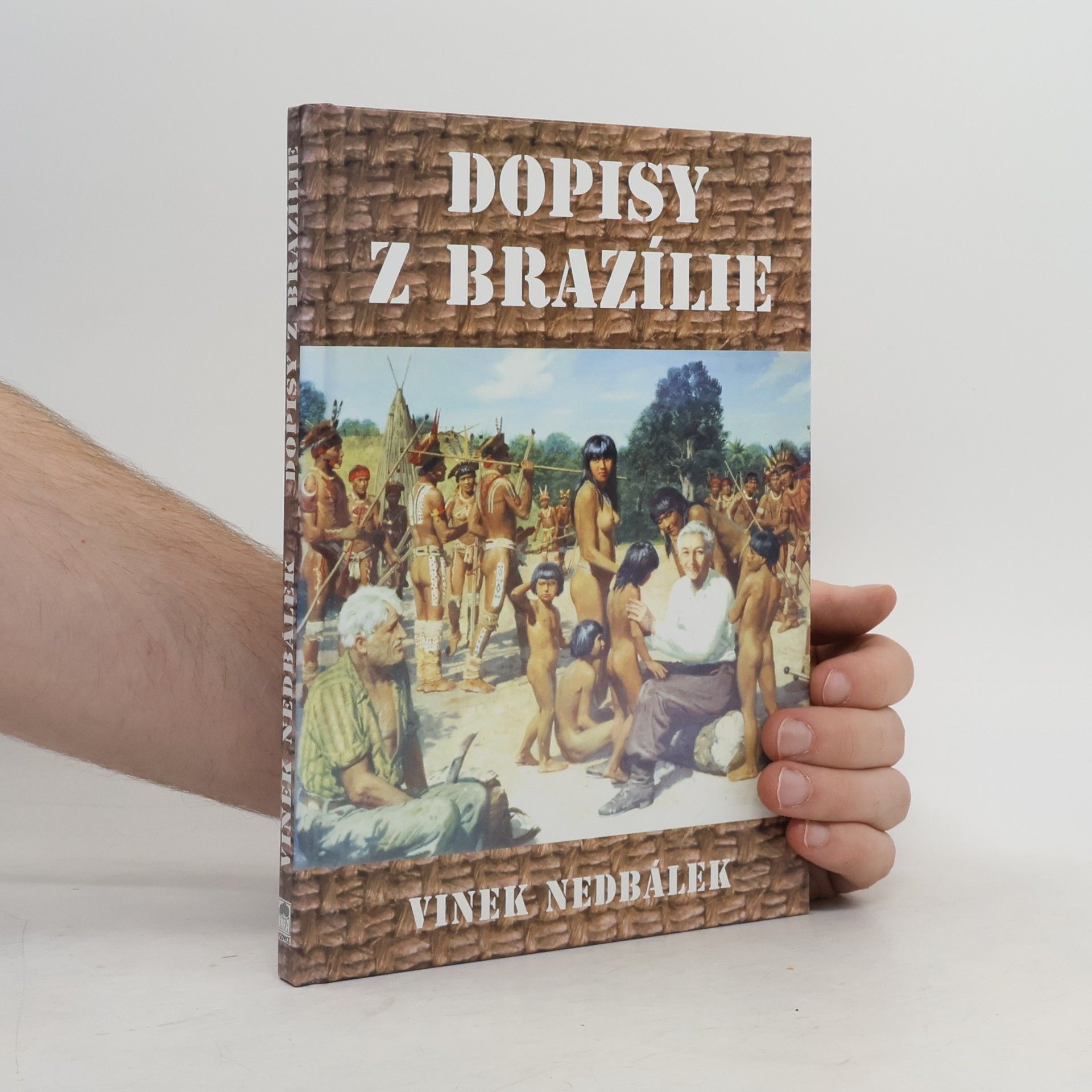 Vinek Nedbálek Dopisy z Brazílie