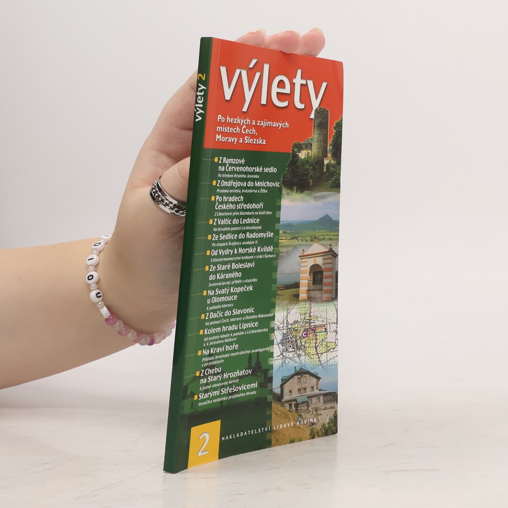 Autorenkollektiv Výlety 2 : [po hezkých a zajímavých místech Čech, Moravy a Slezska]