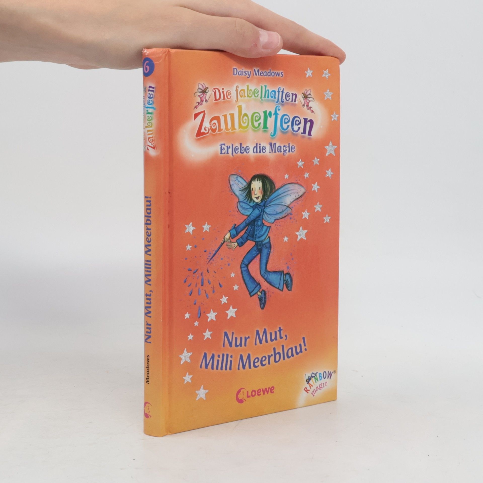 Daisy Meadows Die fabelhaften Zauberfeen : Nur Mut, Milli Meerblau