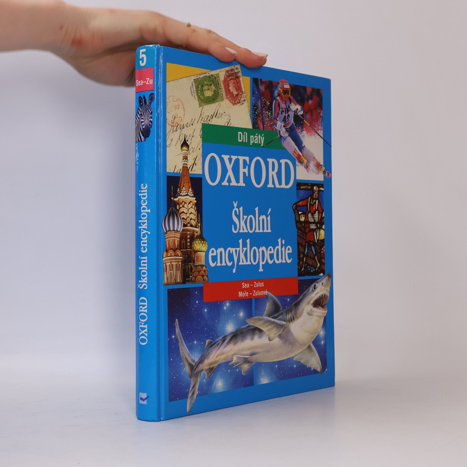Kolektív autorov Oxford : školní encyklopedie. Pátý díl, Moře - Zuluové