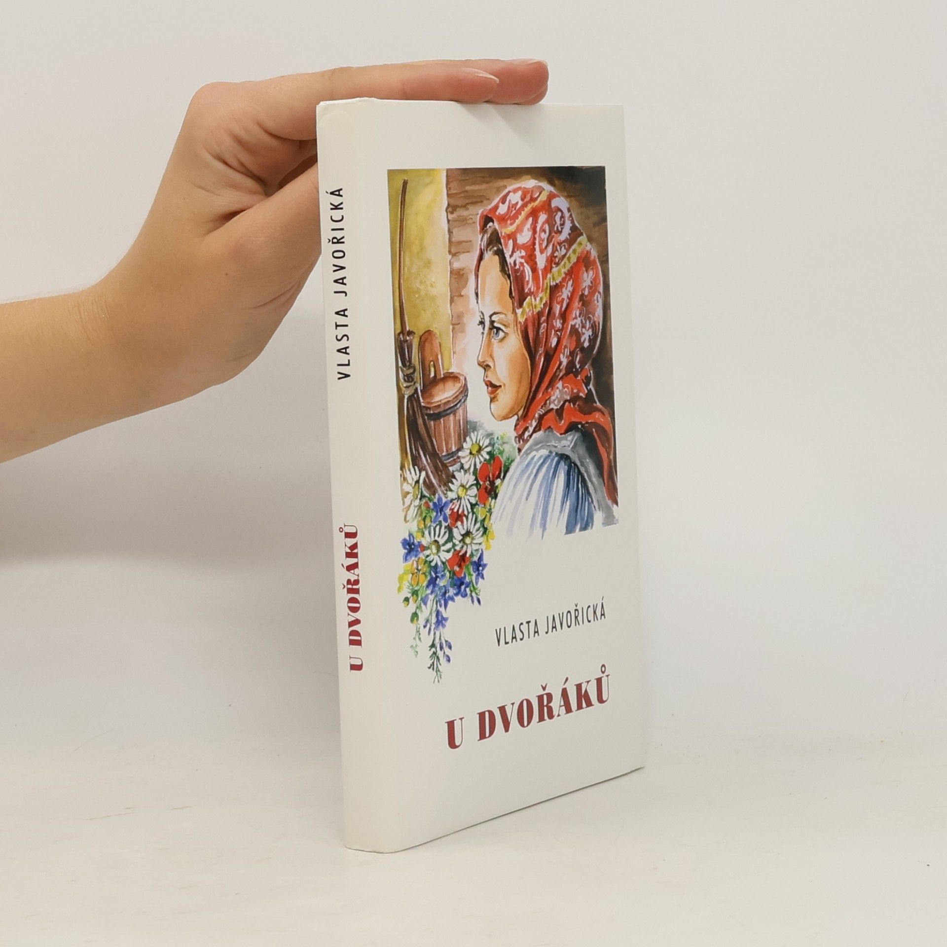 Vlasta Javořická U Dvořáků