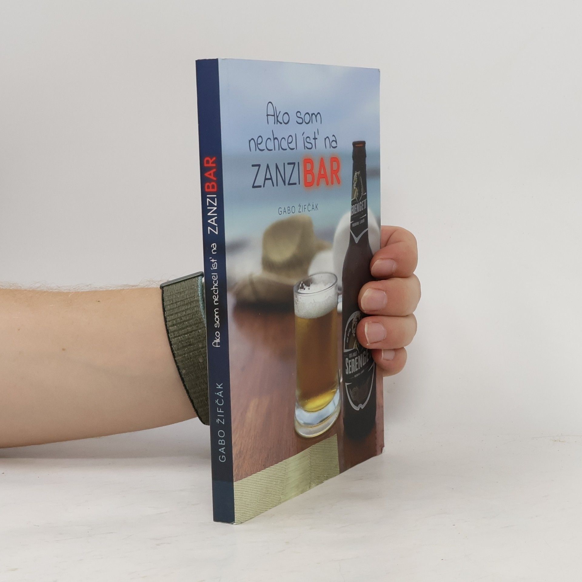 Gabo Žifčák Ako som nechcel ísť na Zanzibar