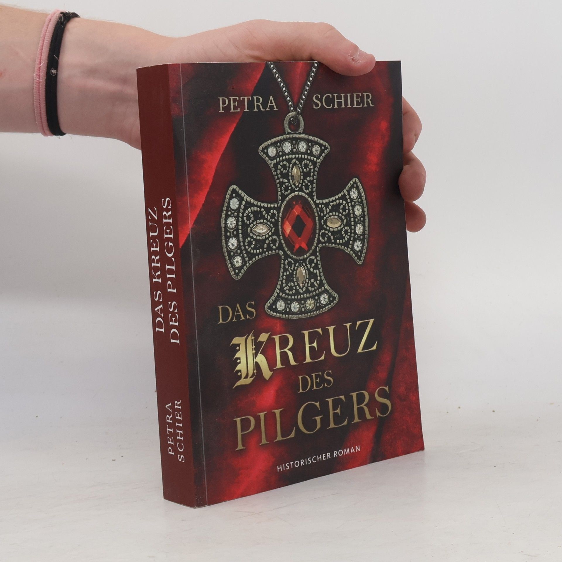 Petra Schier Das Kreuz des Pilgers
