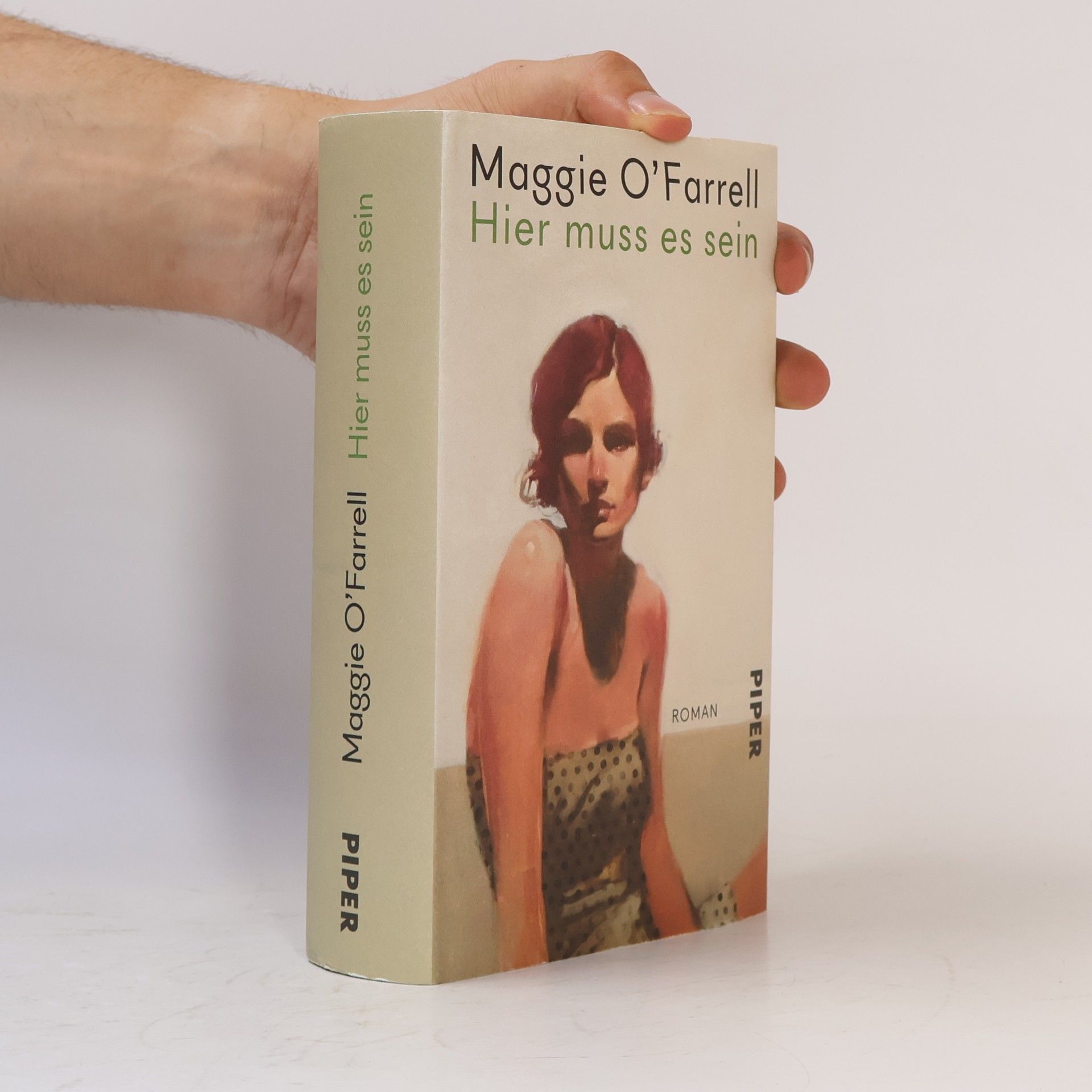 Maggie O. Farrell Hier muss es sein