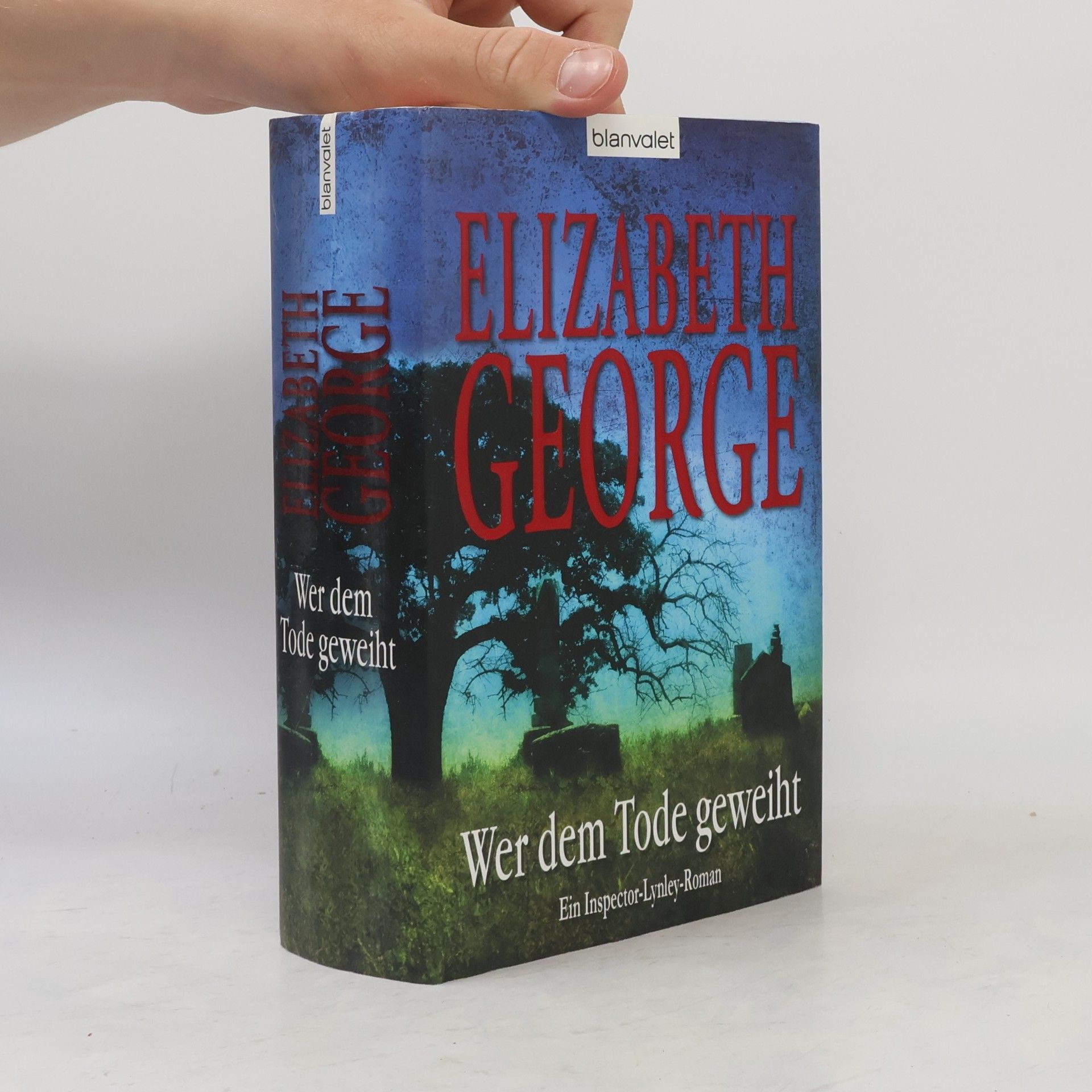 Elizabeth George Wer dem Tode geweiht