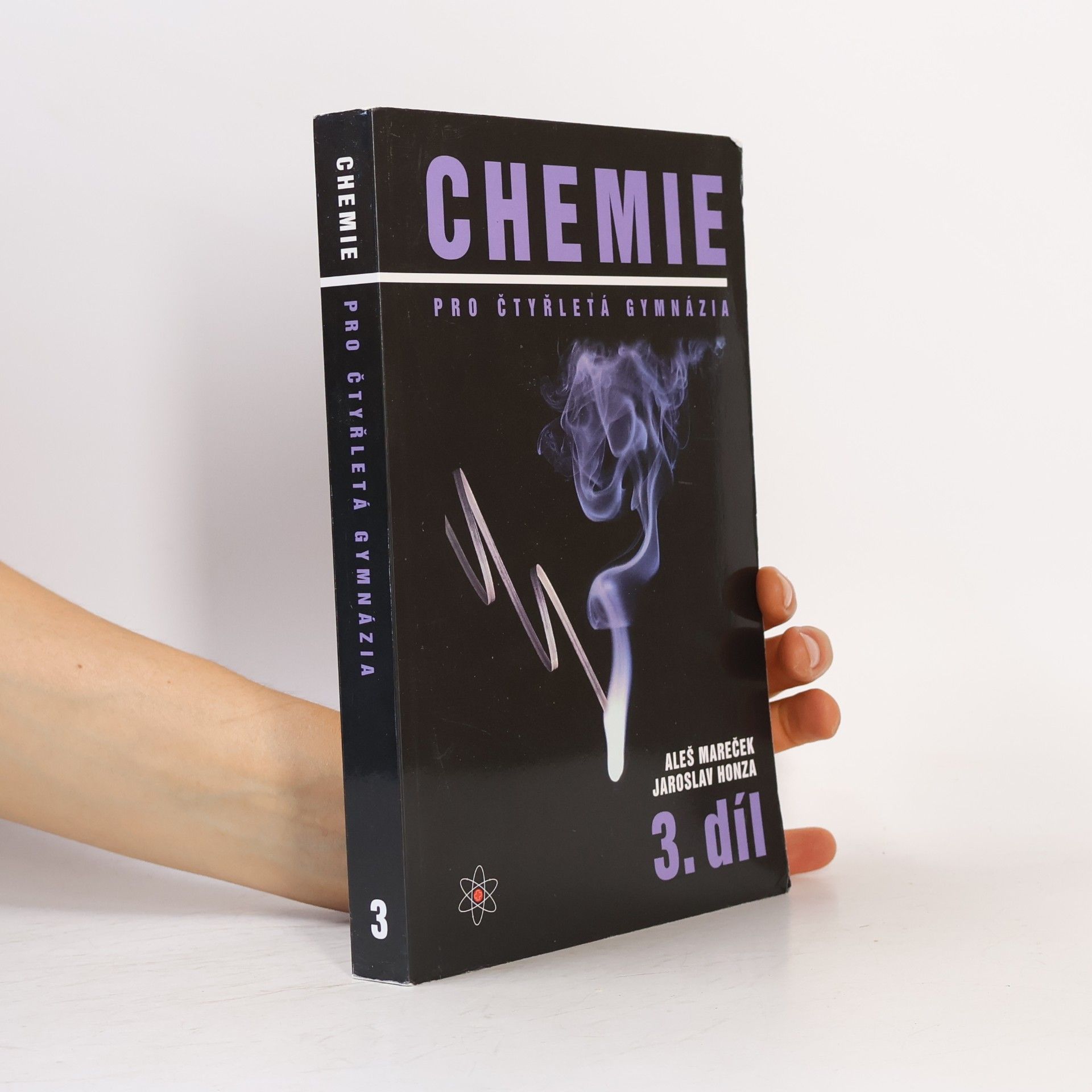 Aleš Mareček Chemie pro čtyřletá gymnázia. 3. díl