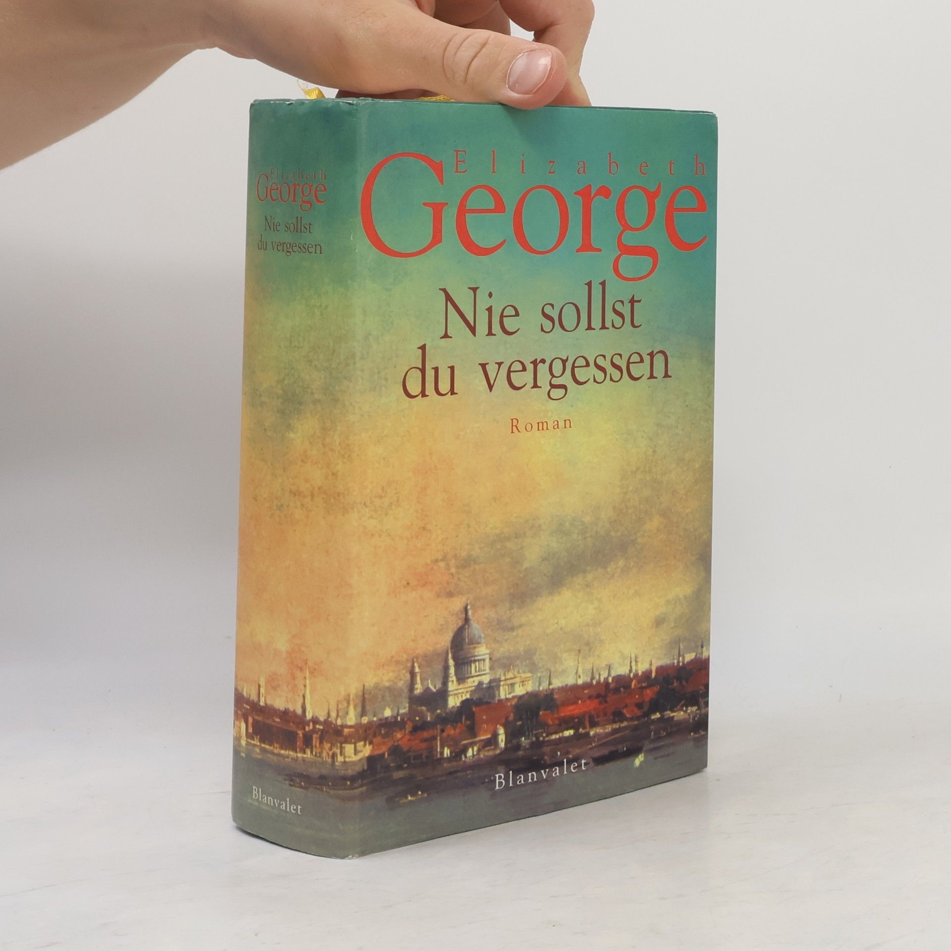 Elizabeth George Nie sollst du vergessen
