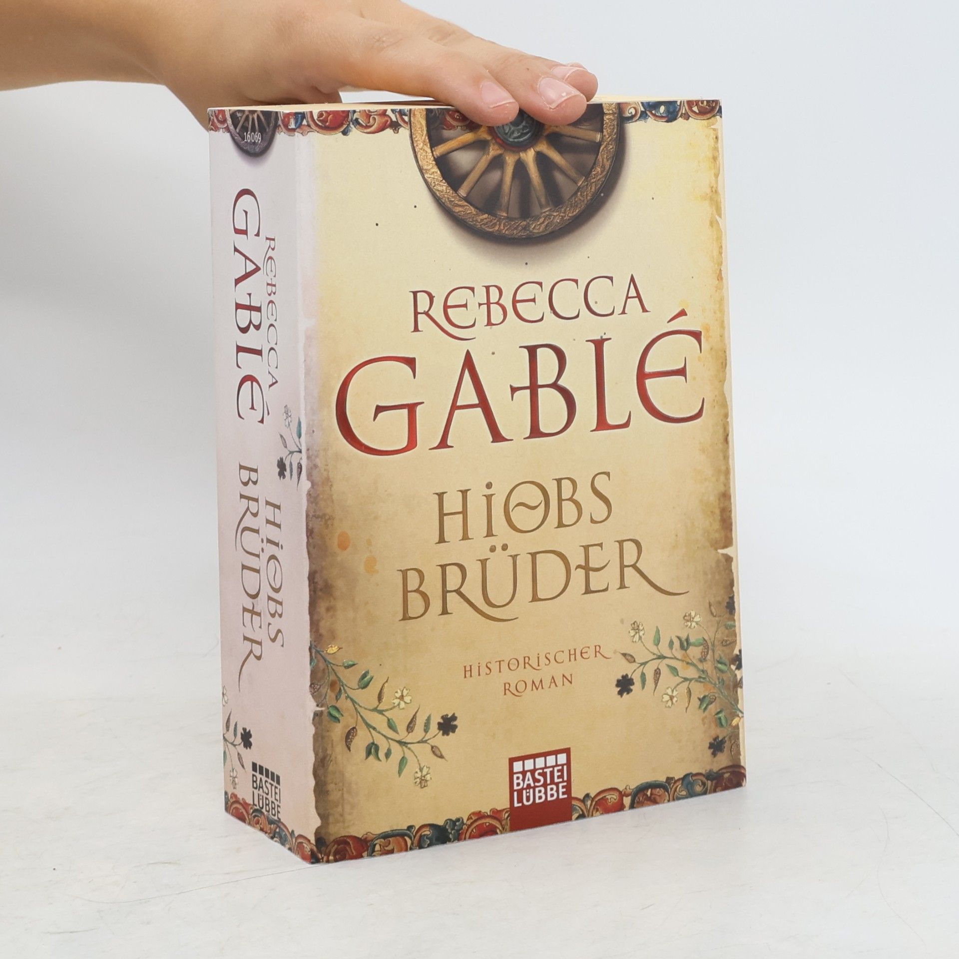 Rebecca Gablé Hiobs Brüder