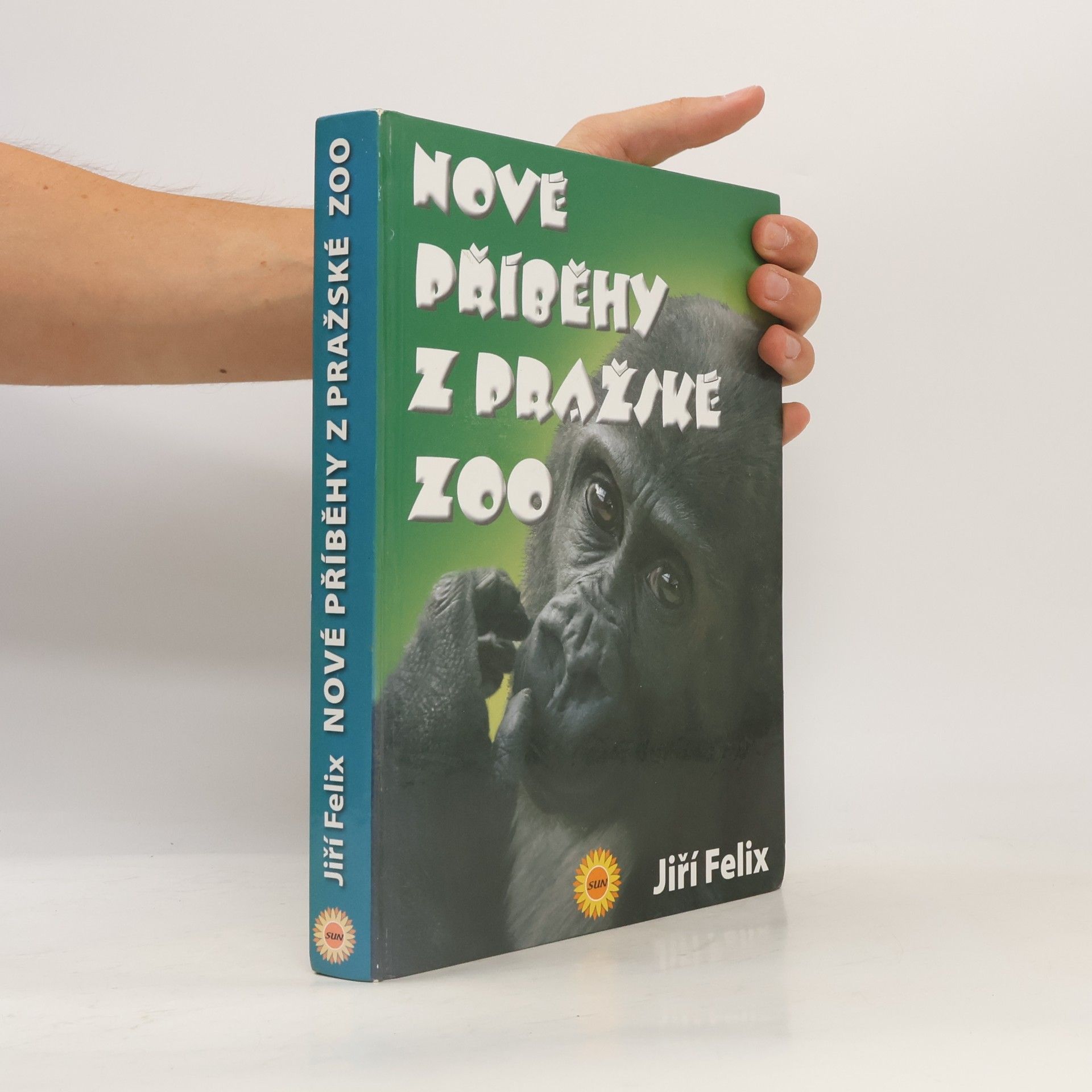 Jiří Felix Nové příběhy z pražské zoo