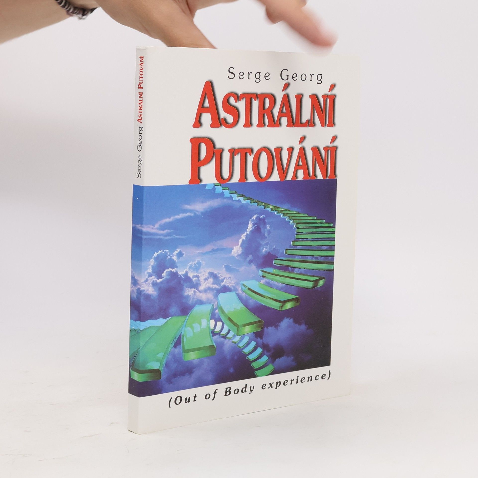 Serge Georg Astrální putování