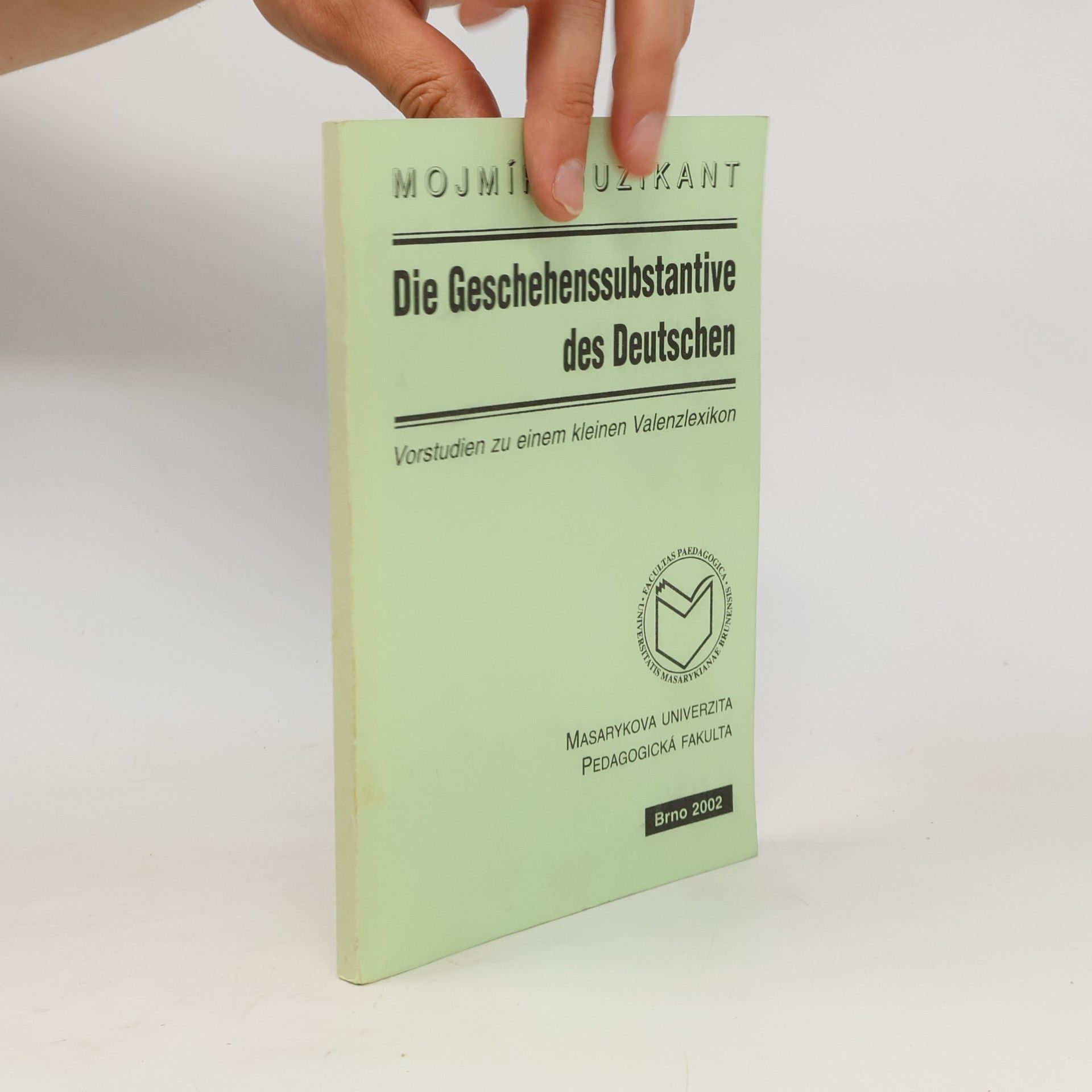 Mojmír Uzikant Die Geschehenssubstantive des Deutschen