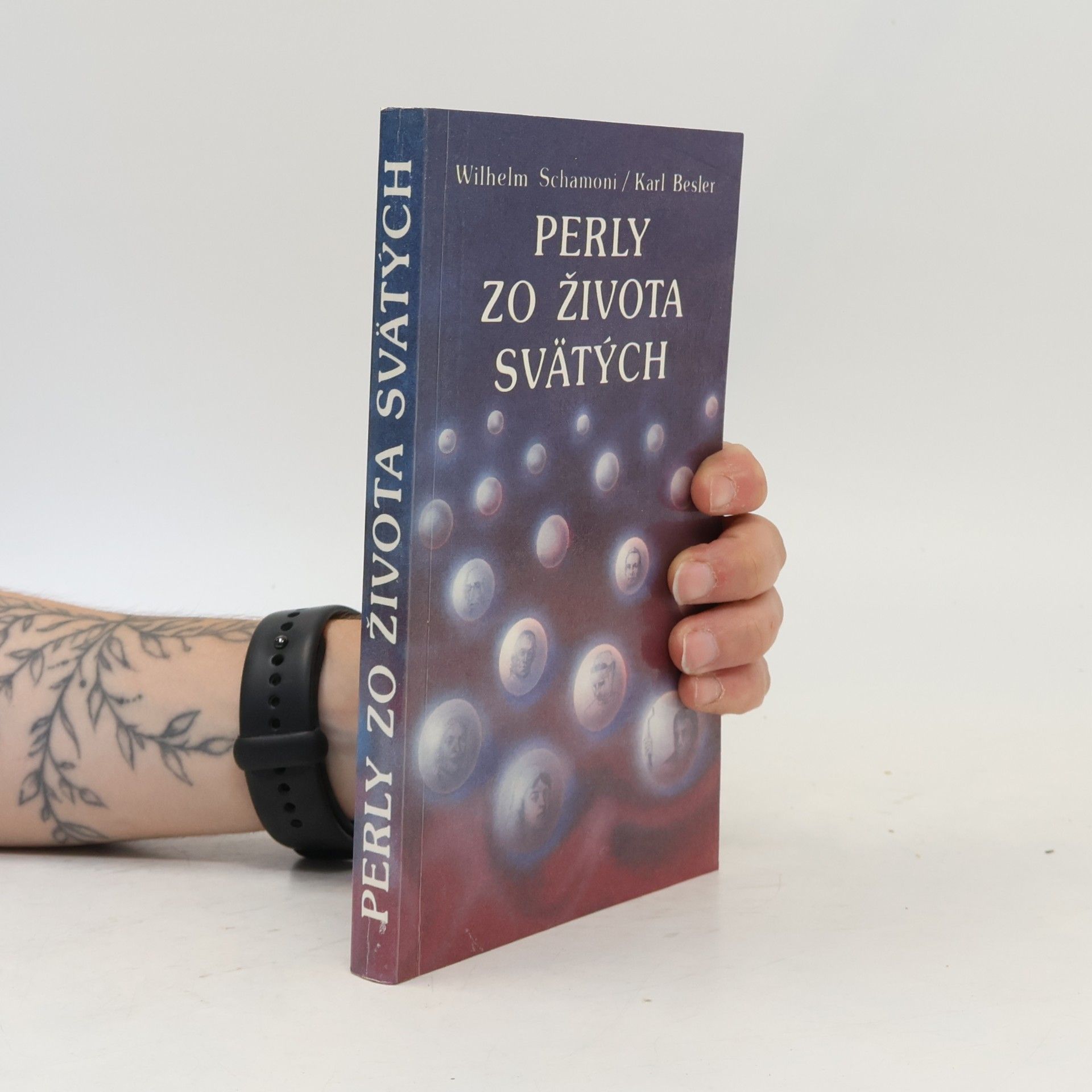 Besler Karl Schamoni Wilhelm Perly zo života svätých