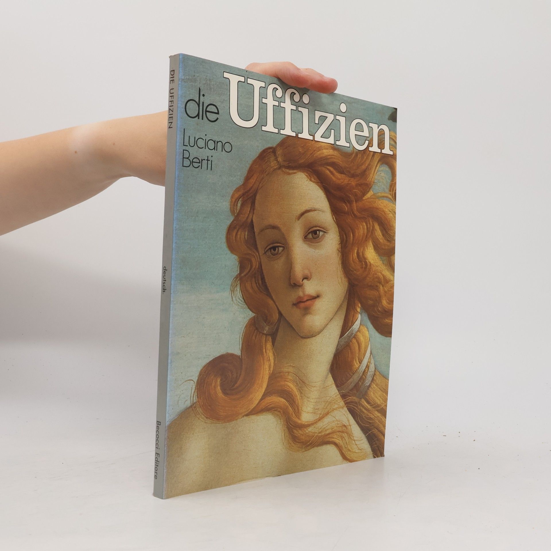 Luciano Berti Die Uffizien