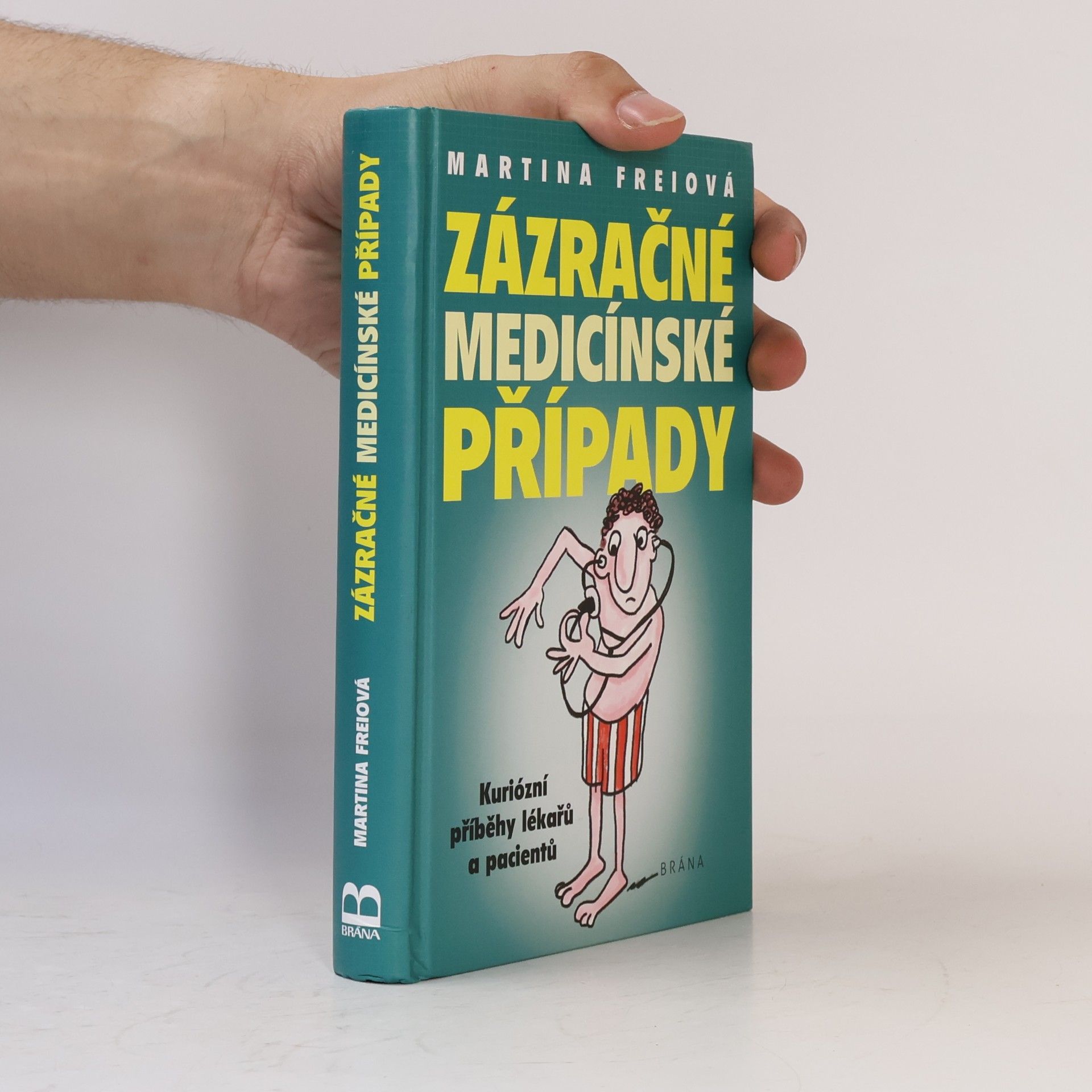 Martina Frei Zázračné medicínské případy