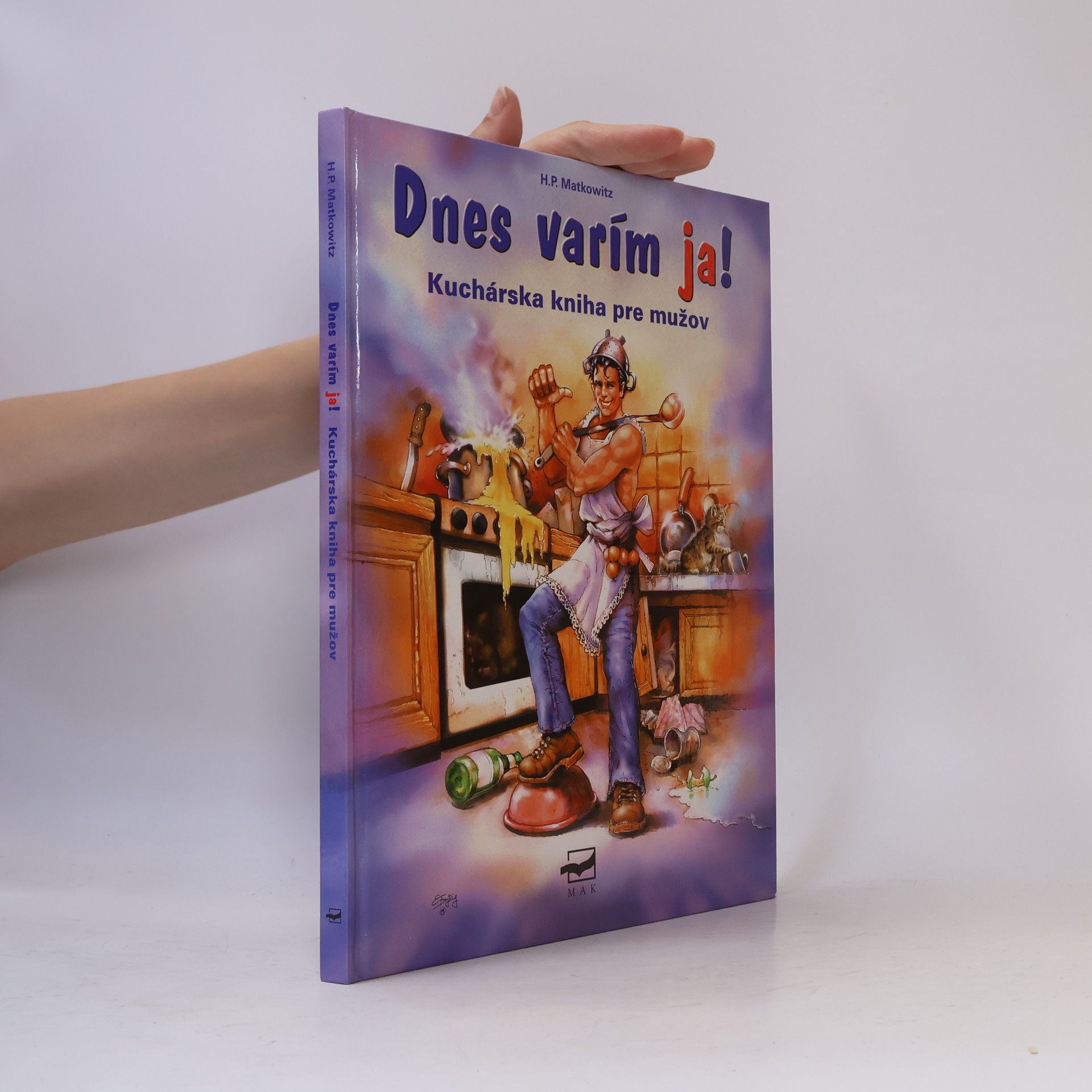 H. P. Matkowitz Dnes varím ja!