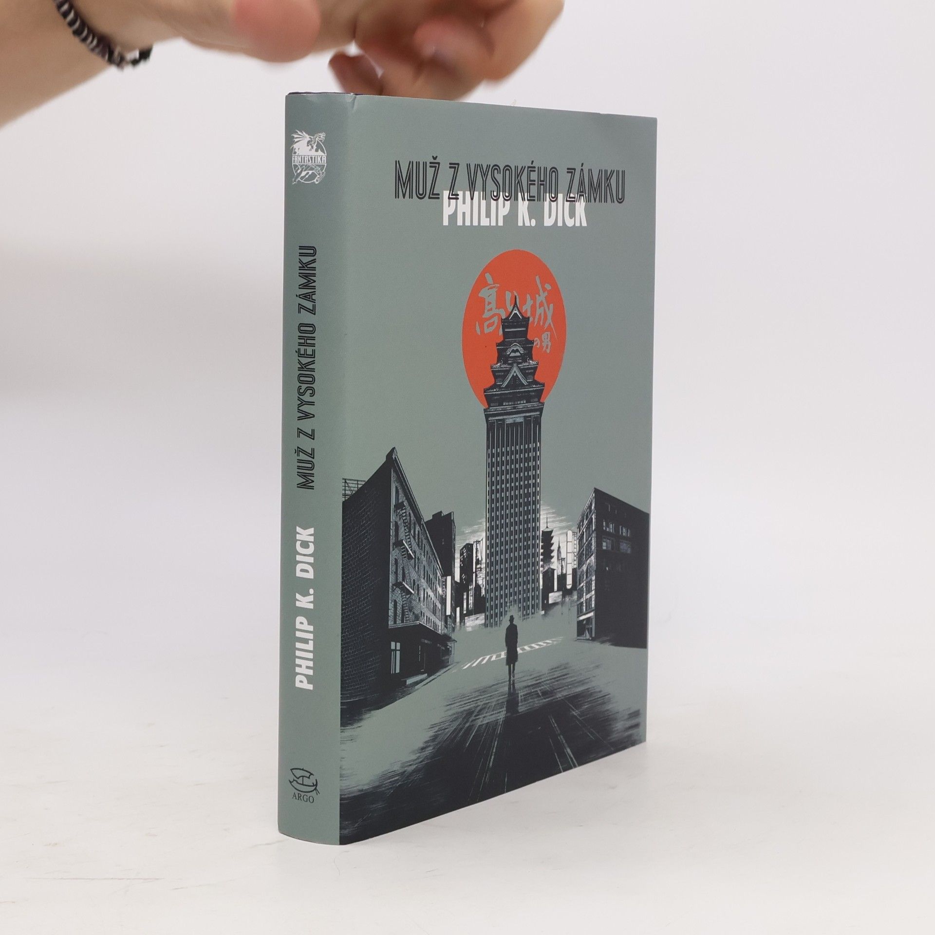 Philip K. Dick Muž z Vysokého zámku