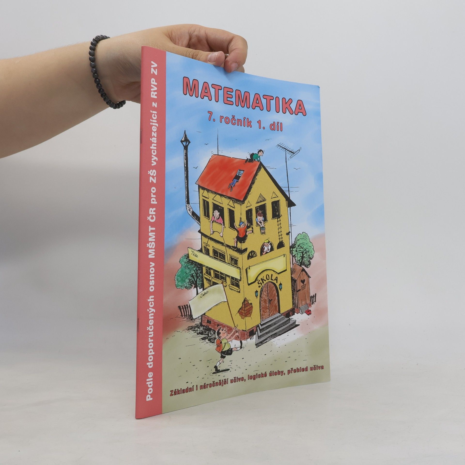Kolektiv autorů Matematika. 7.ročník 1.díl