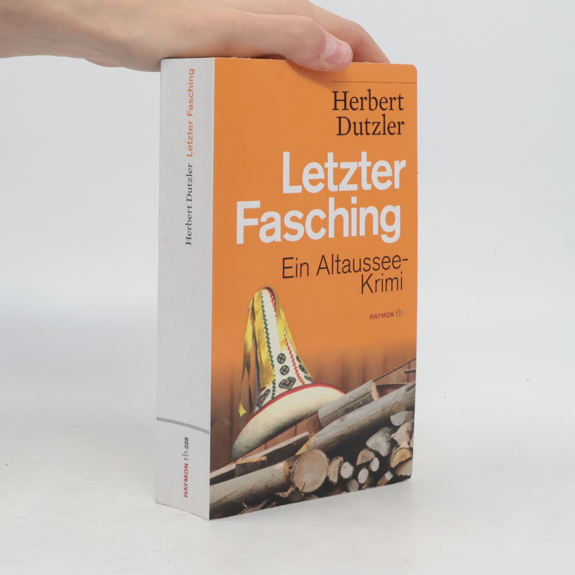 Herbert Dutzler Letzter Fasching