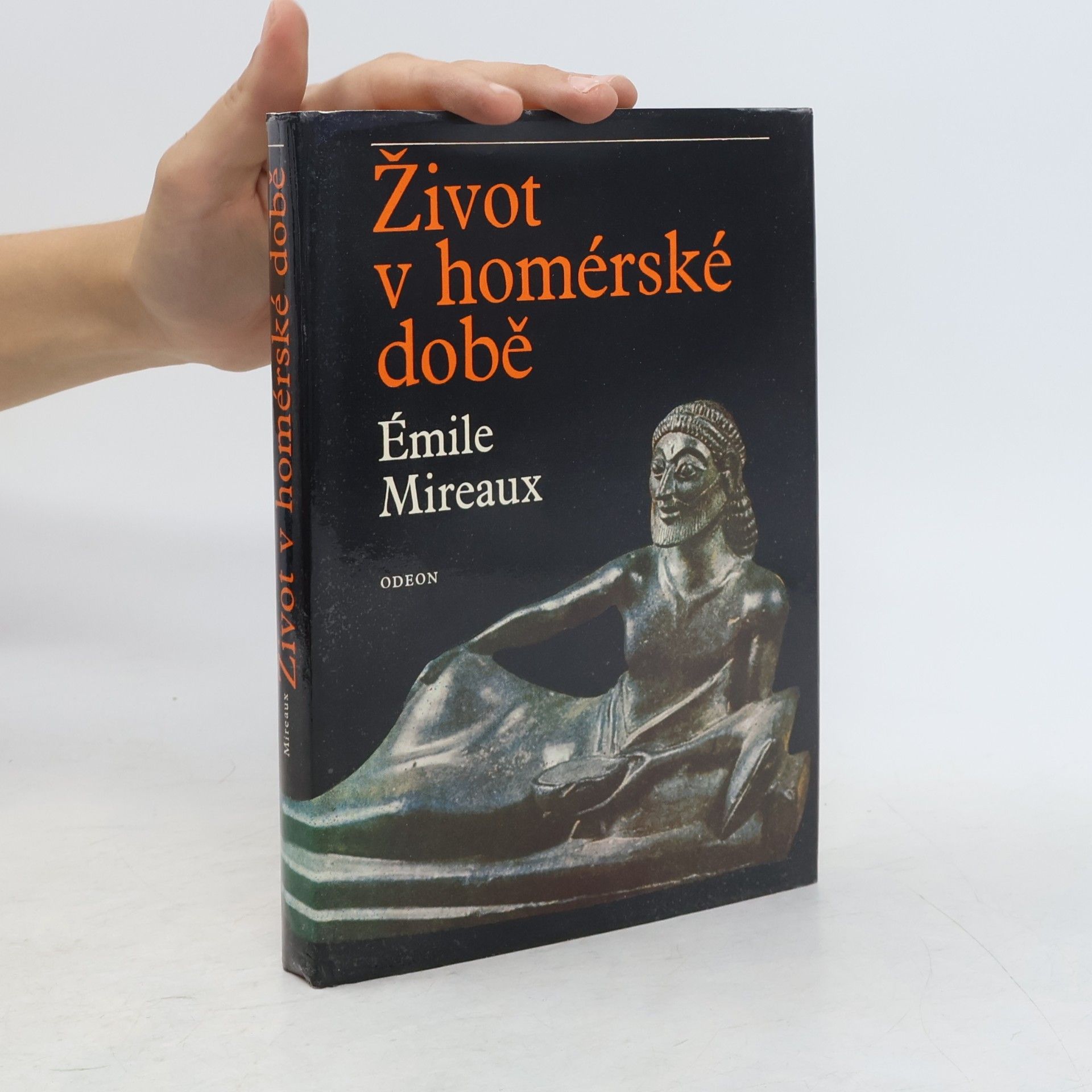Émile Mireaux Život v homérské době