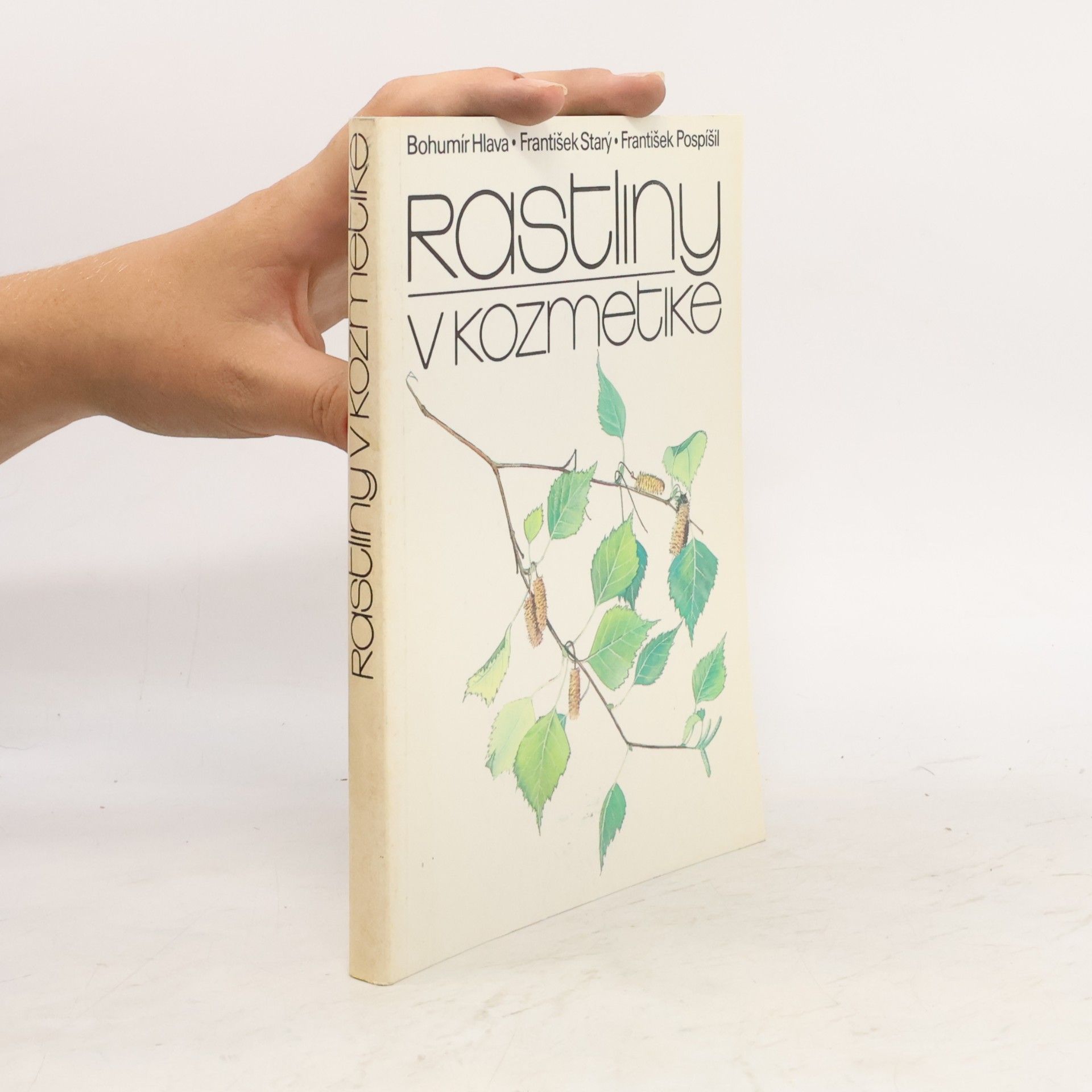 Bohumír Hlava Rastliny v kozmetike