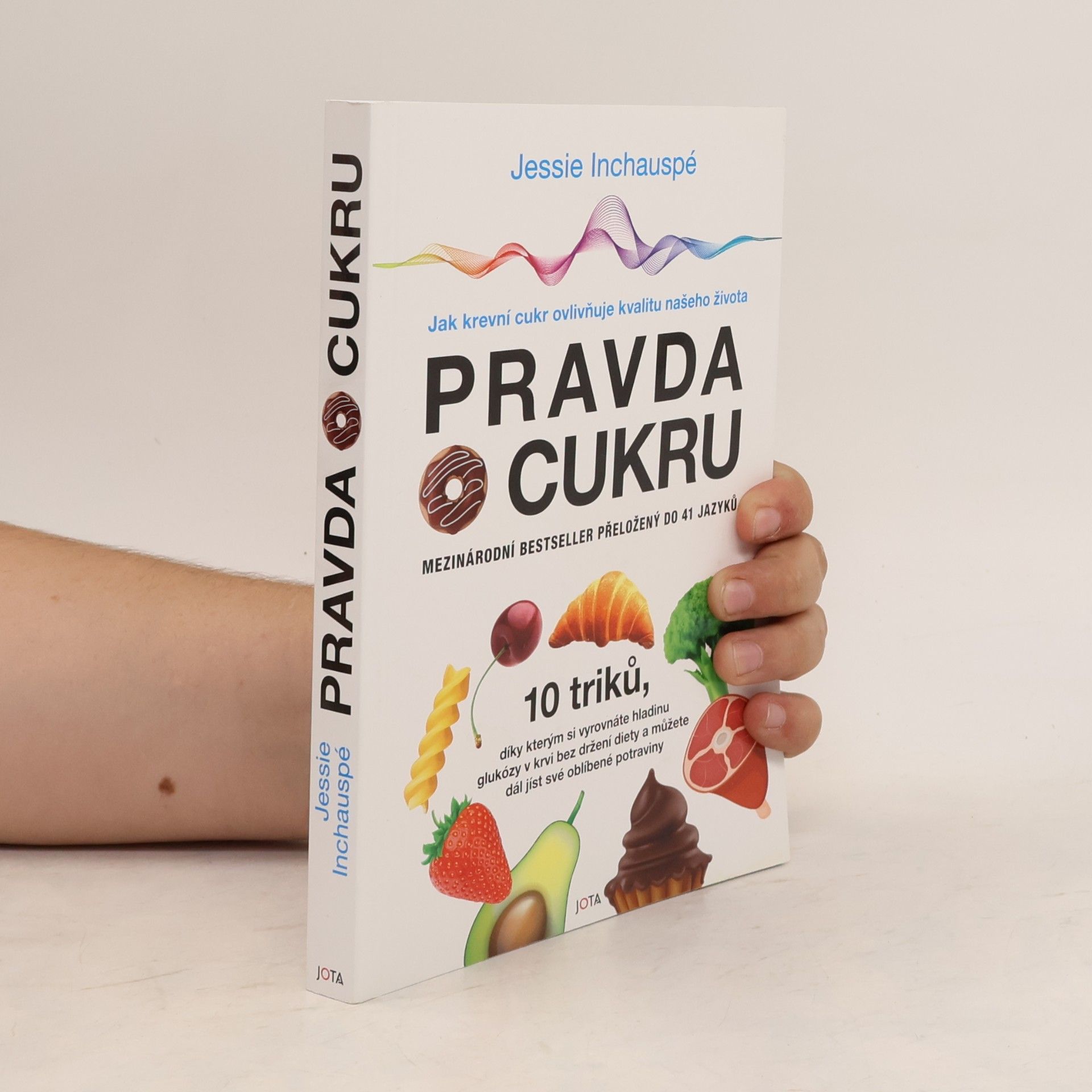 Jessie Inchauspé Pravda o cukru