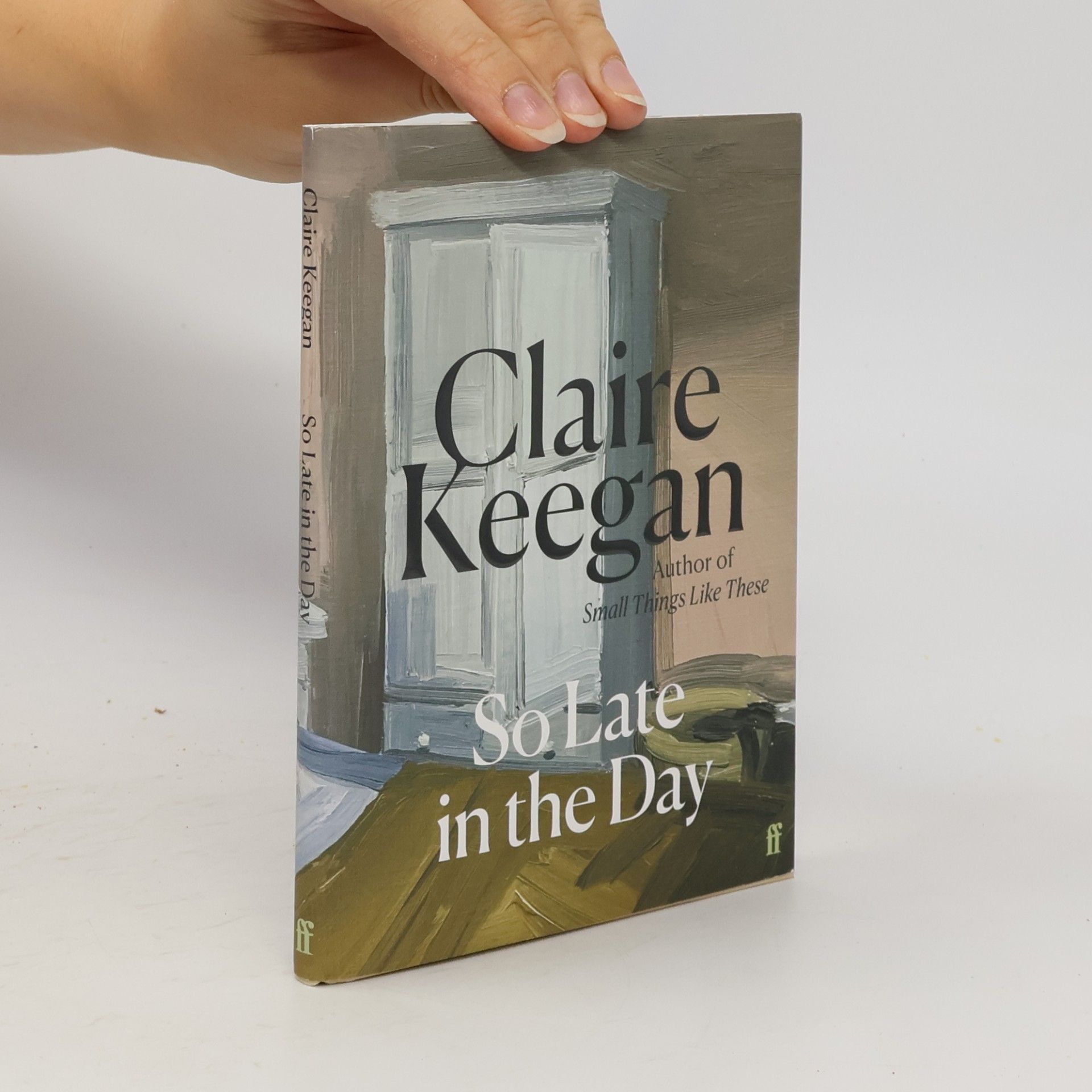 Claire Keegan So Late in the Day
