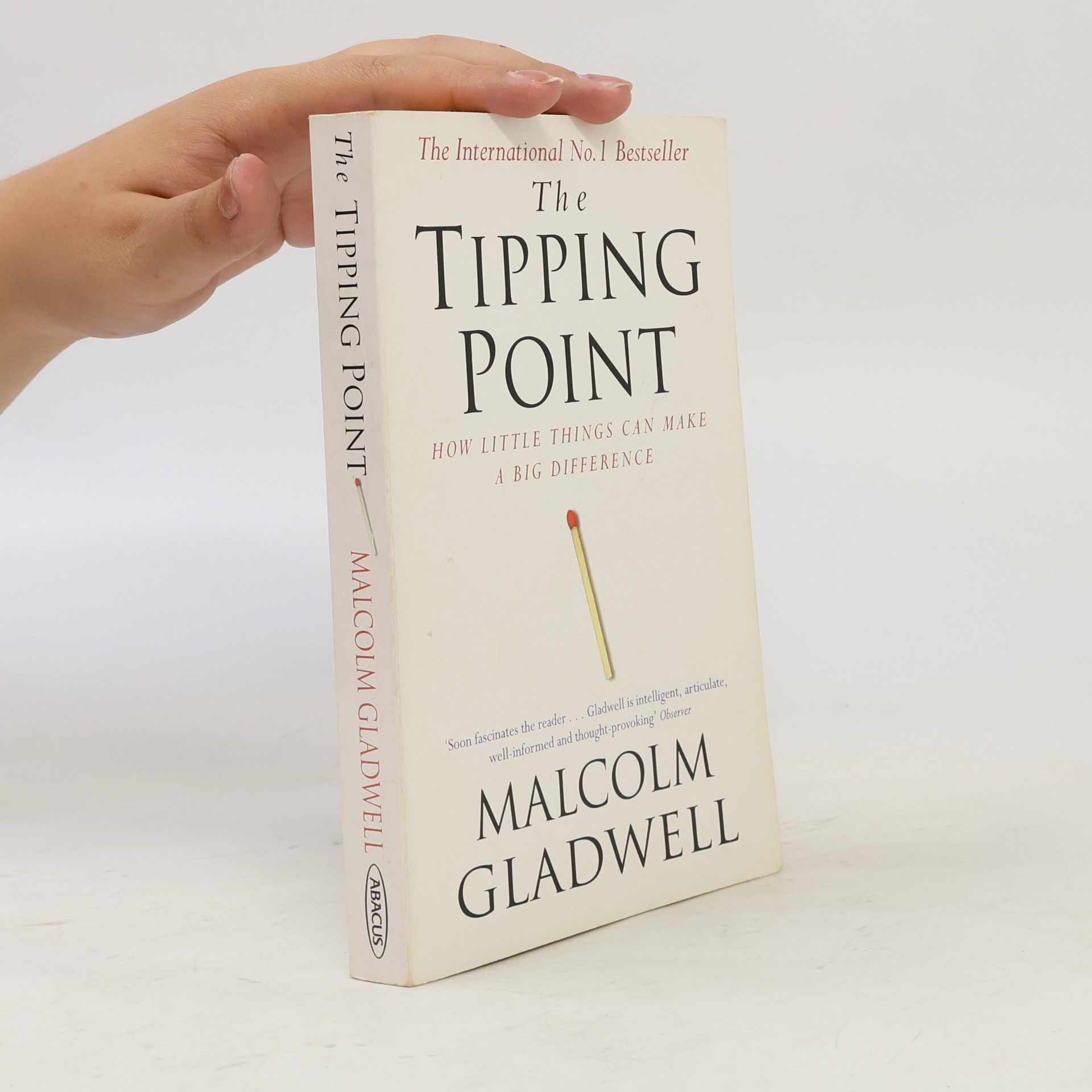 Malcolm Gladwell The tipping point : how little things can make a big difference