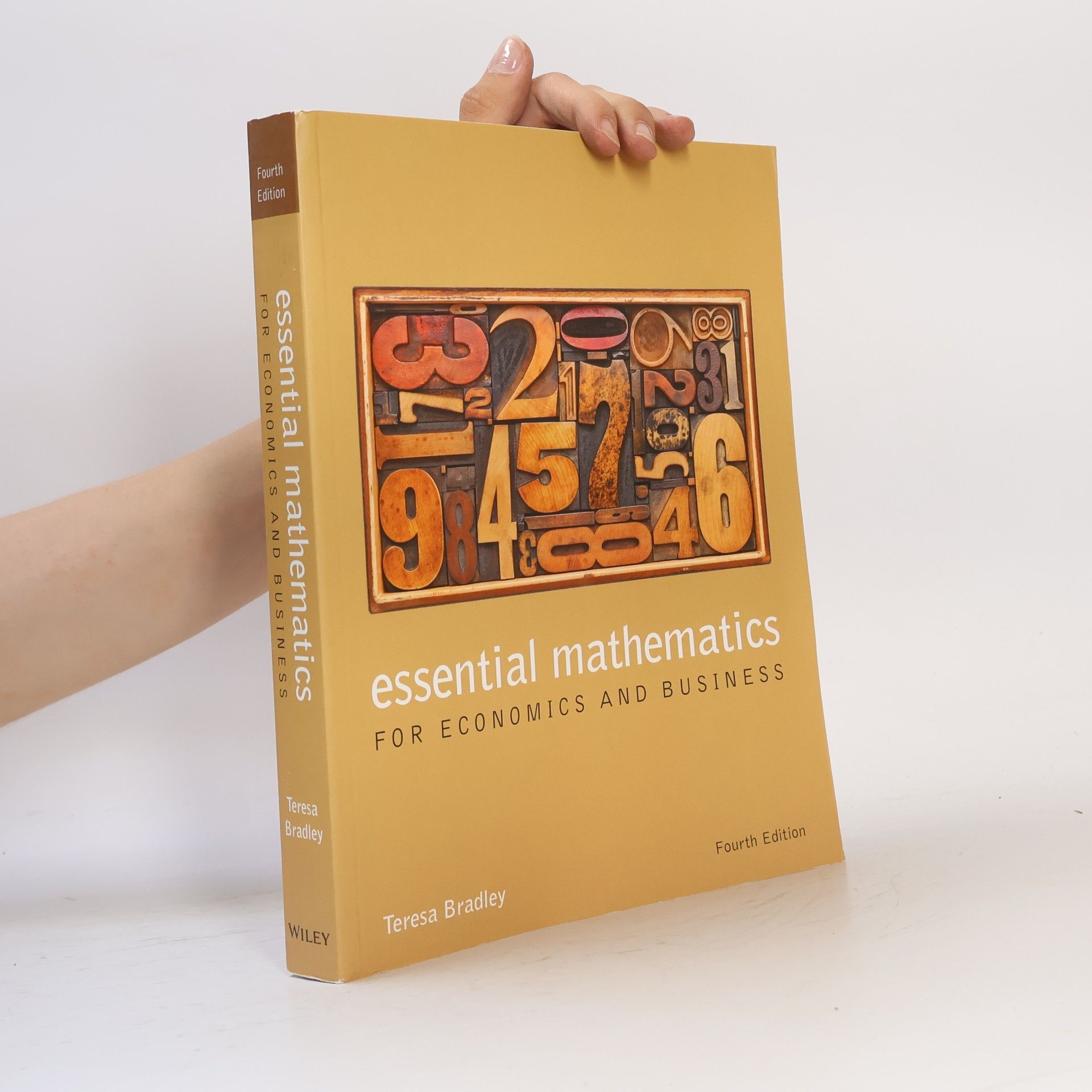 Teresa Bradley Essential Mathematics for Economics and Business