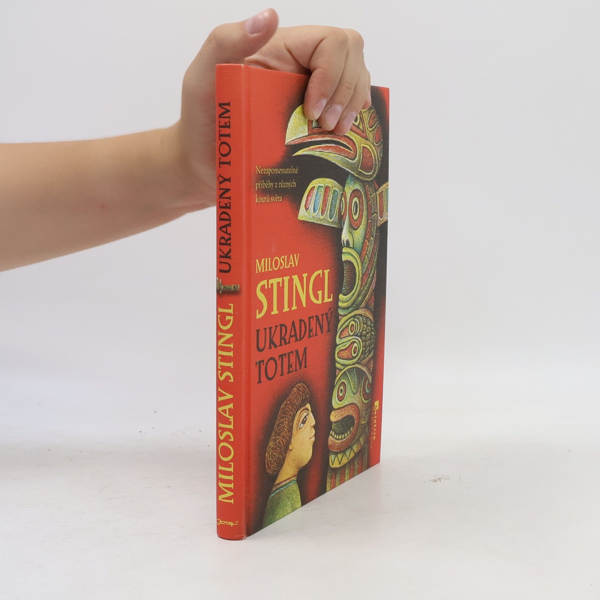Miloslav Stingl Ukradený totem