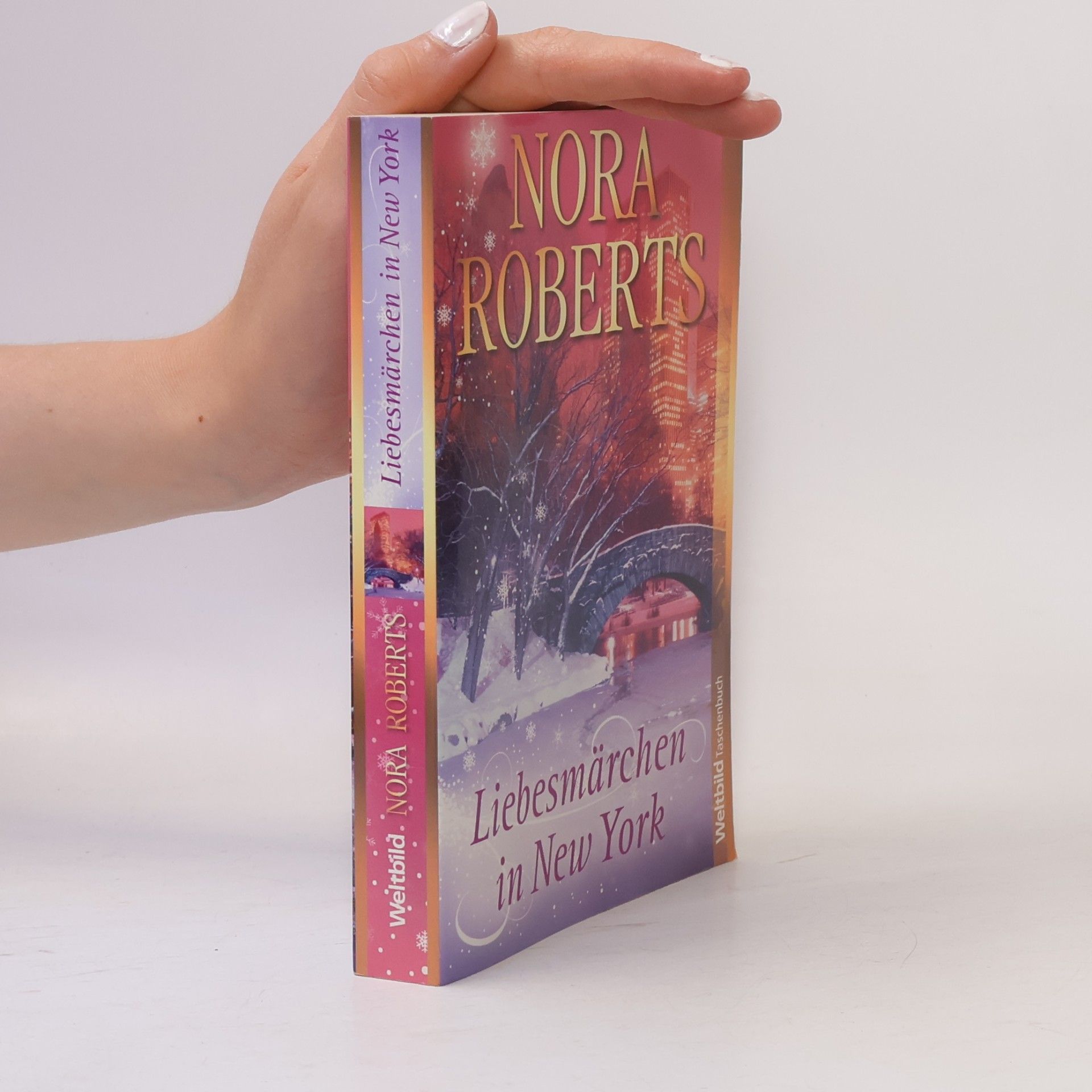 Nora Roberts Liebesmärchen in New York
