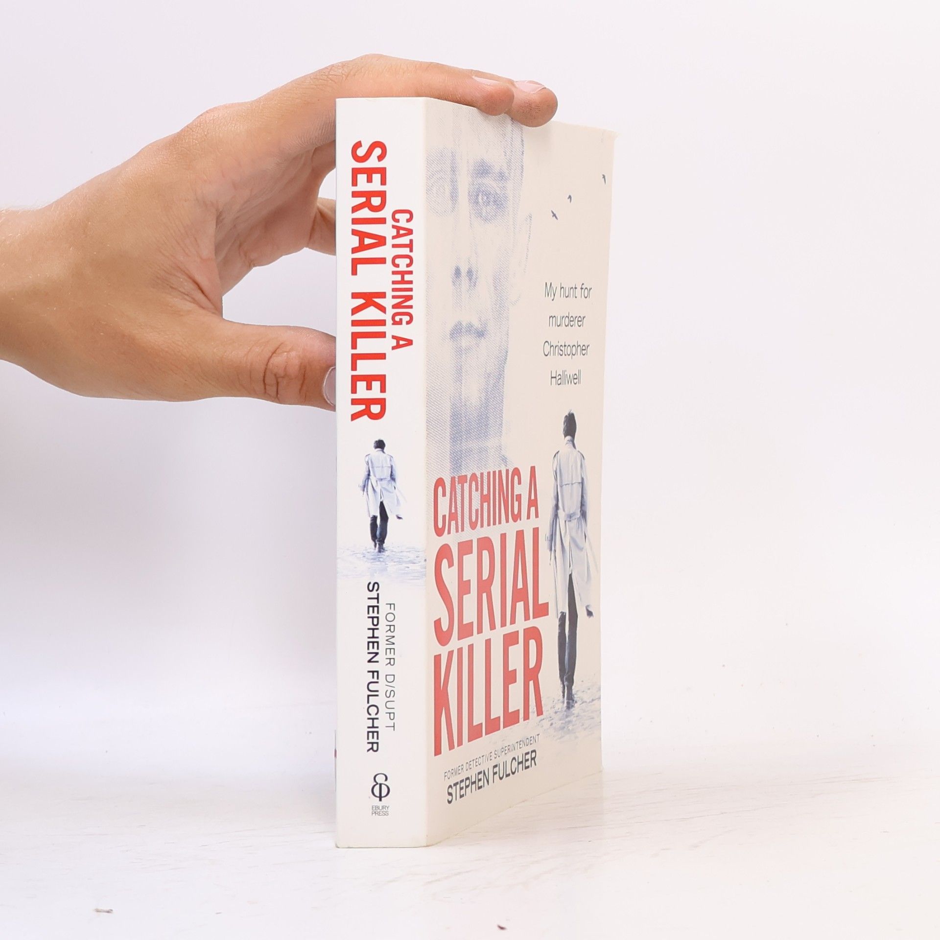 Stephen Fulcher Catching a Serial Killer