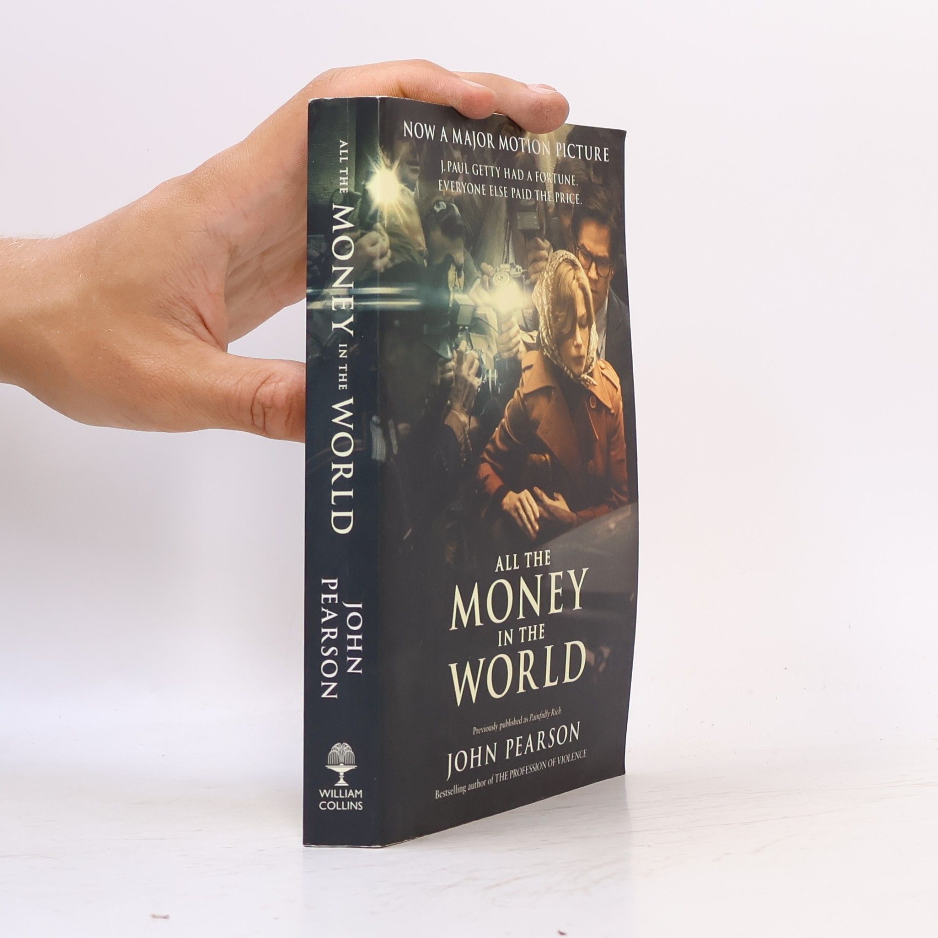 John Pearson All the Money in the World (Film-Tie-In)