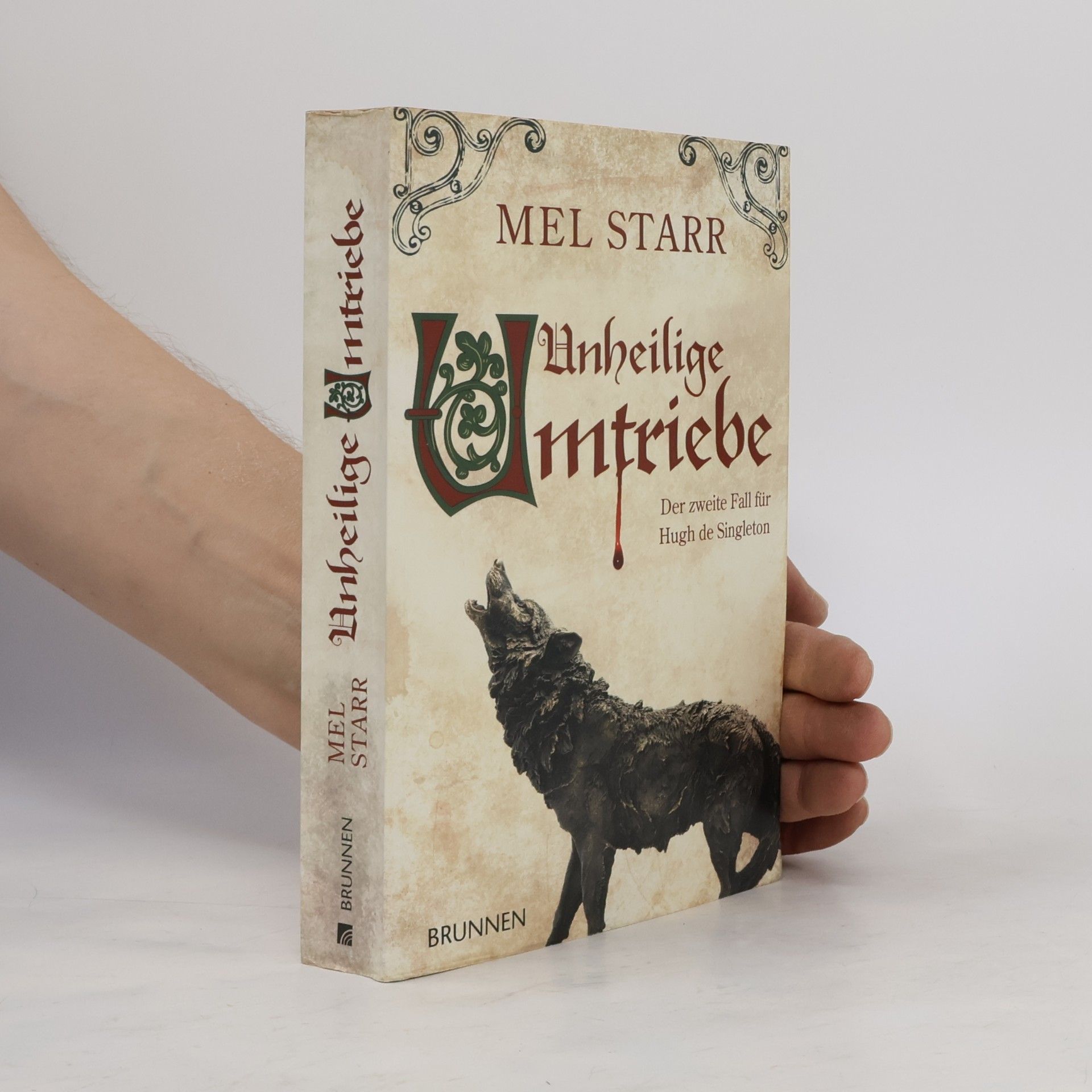 Melvin R. Starr Unheilige Umtriebe