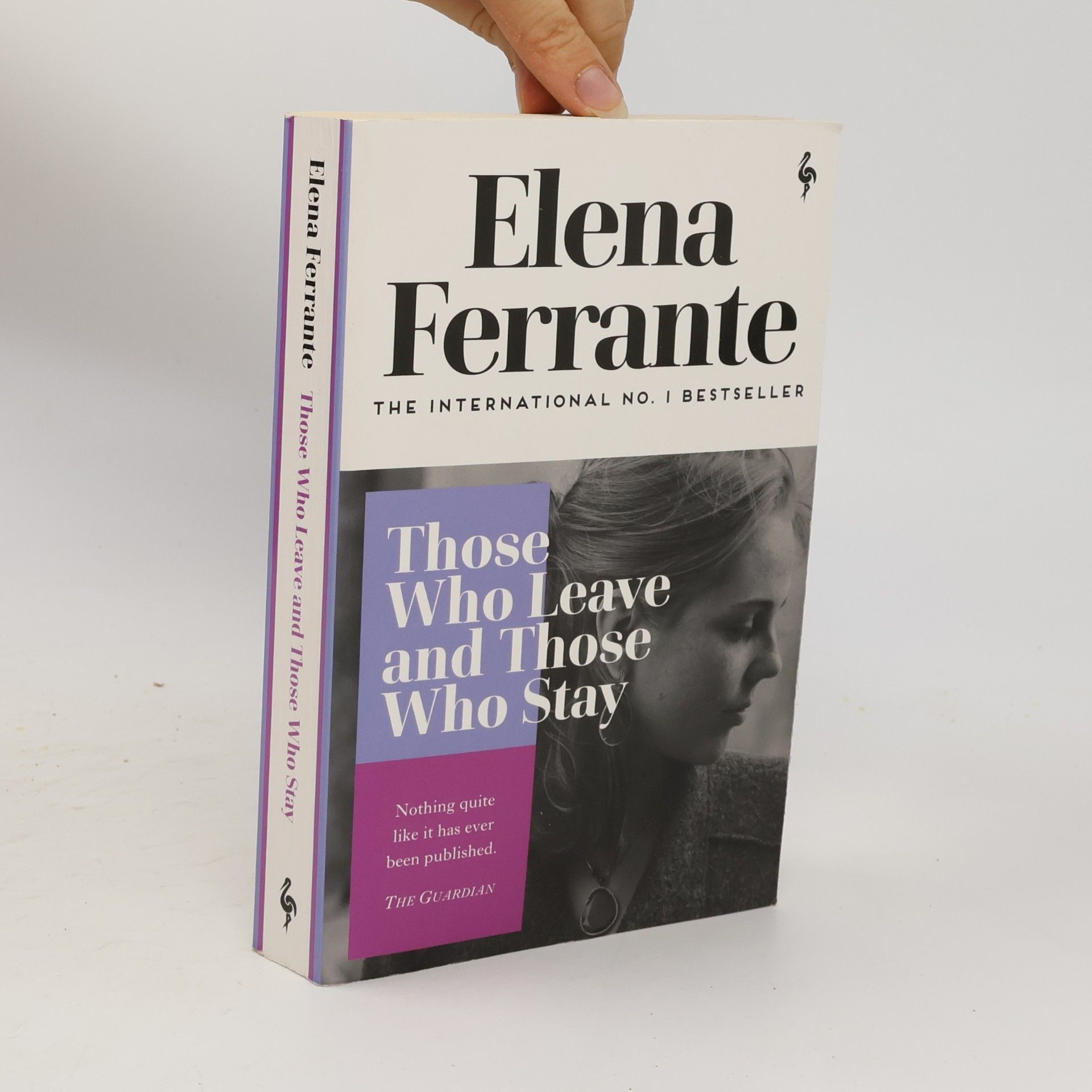 Elena Ferrante Those Who Leave and Those Who Stay