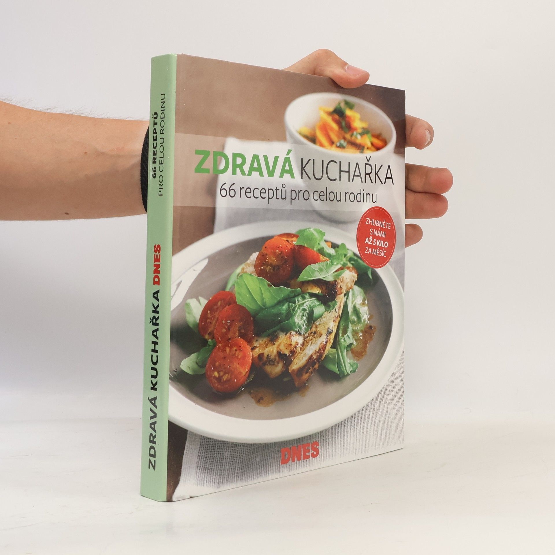 Autorenkollektiv Zdravá kuchařka. 66 receptů pro celou rodinu