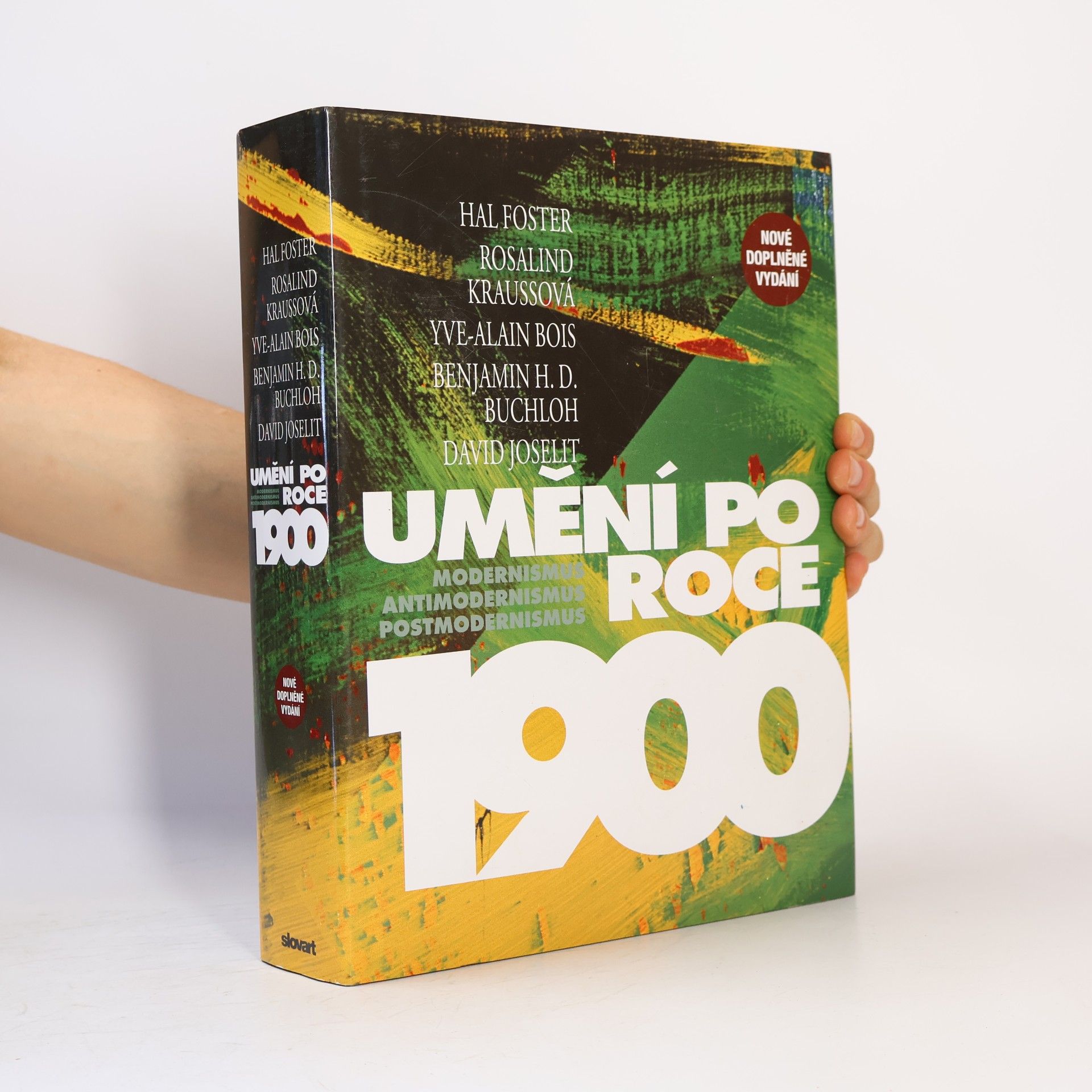 Harold Foster Umění po roce 1900. Modernismus, Antimodernismus, Postmodernismus
