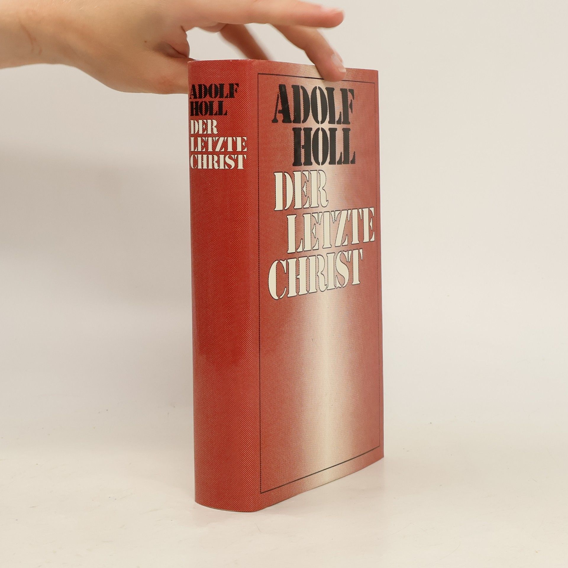 Adolf Holl Der letzte Christ