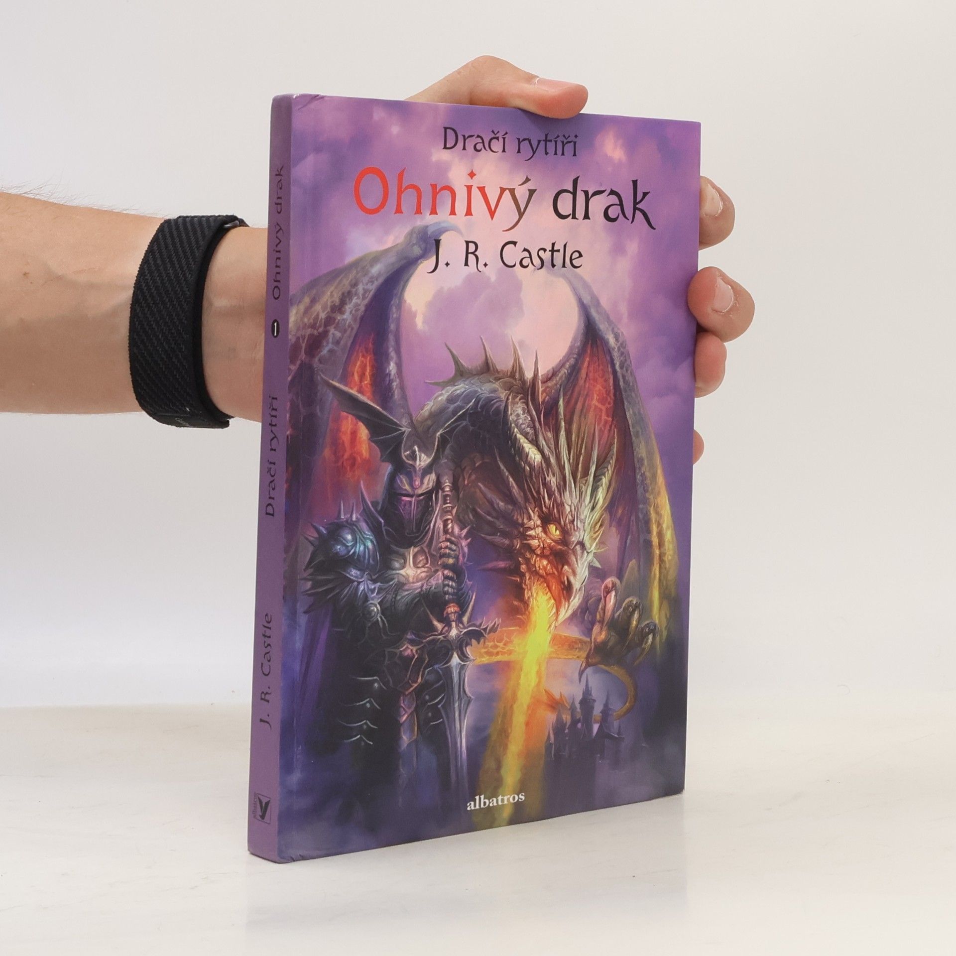 Dračí rytíři. Ohnivý drak